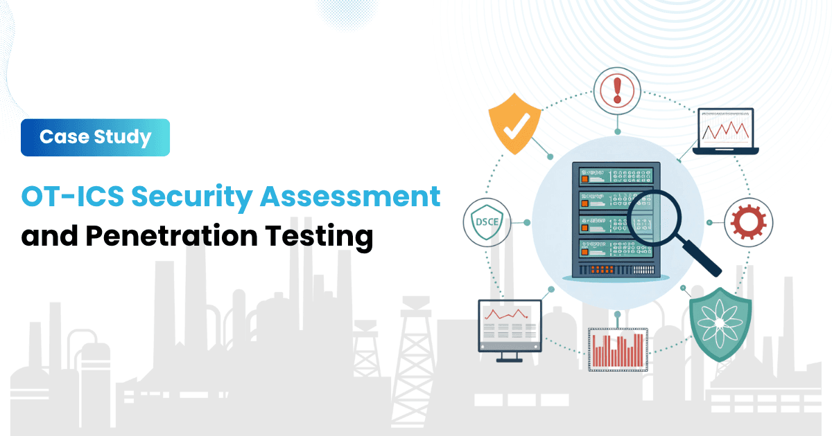 OT-ICS Security Assessment  and Penetration Testing