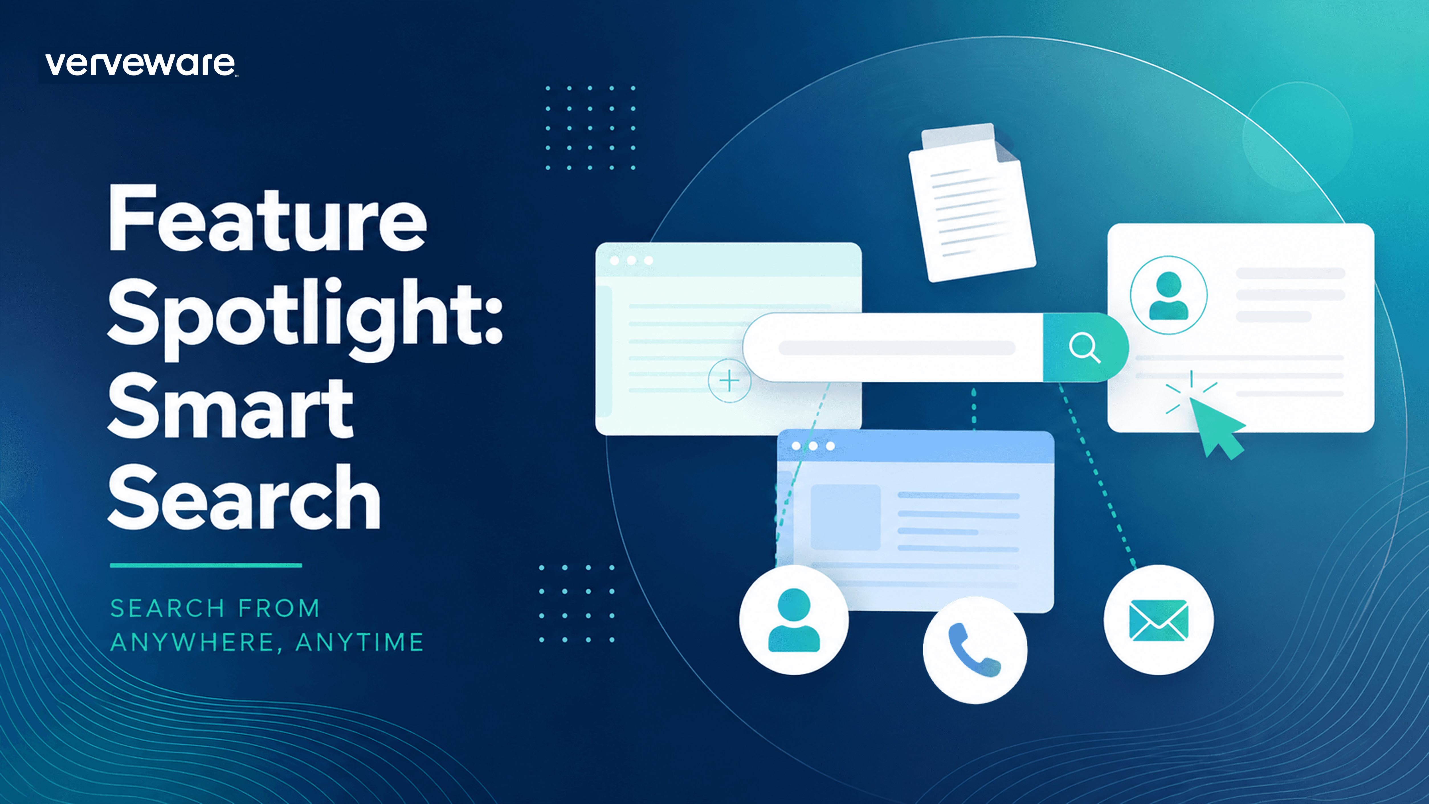 Feature Spotlight: Smart Search — Verveware blog image