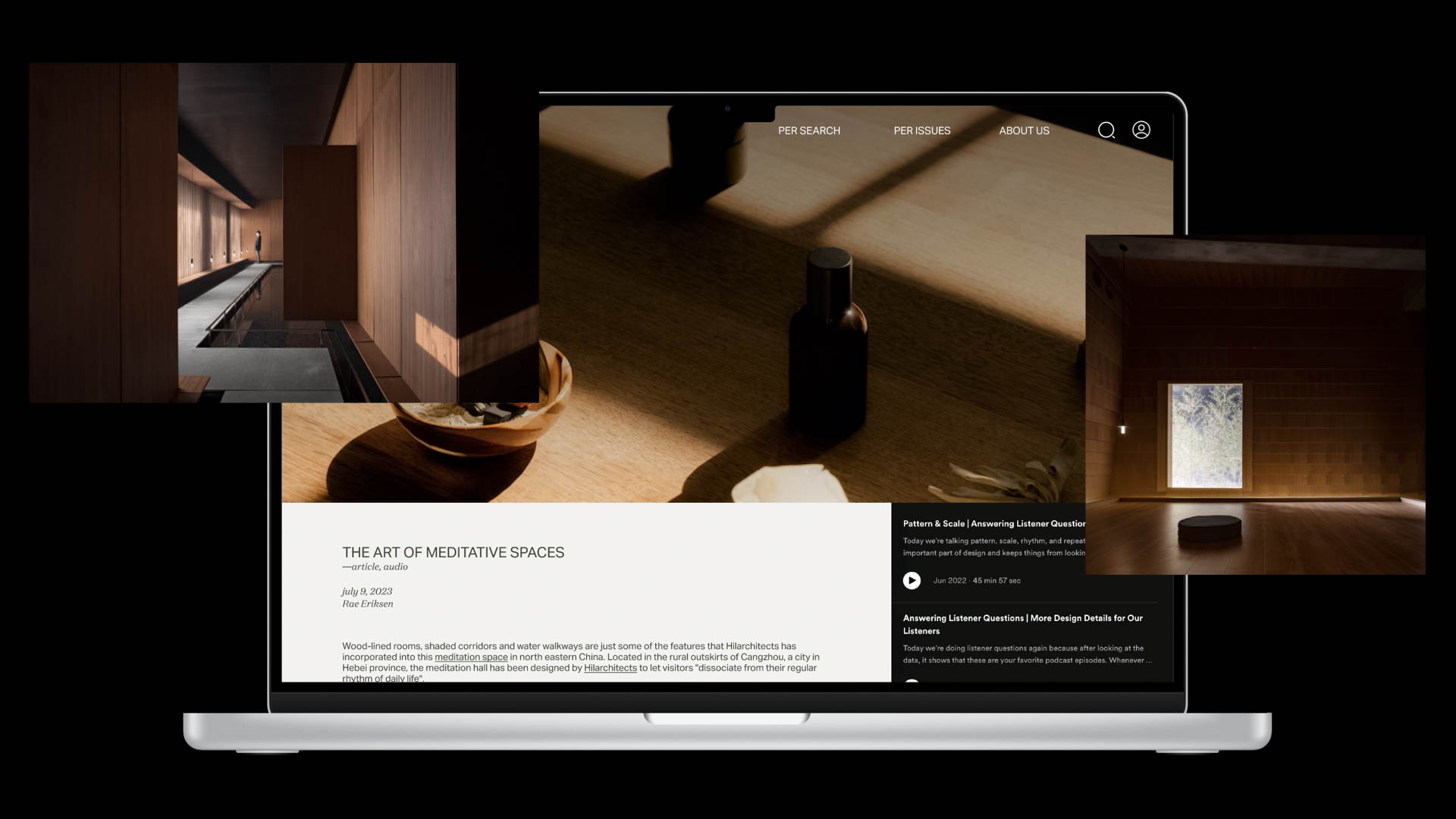 A laptop screen displays a webpage titled “THE ART OF MEDITATIVE SPACES” with the date July 9, 2023, and author Rae Erleken. The page includes sections for “ARTICLE, AUDIO,” and “MEDITATION SPACES,” listing features such as wood-lined rooms, meditation spaces, glass walls, and natural light. Below the page are navigation options including “PER SEARCH,” “PER ISSUES,” and “ABOUT US.” Three smaller images show interior scenes: a dark room with wood paneling, a wooden table with bottles, and a lit window in a dark room.