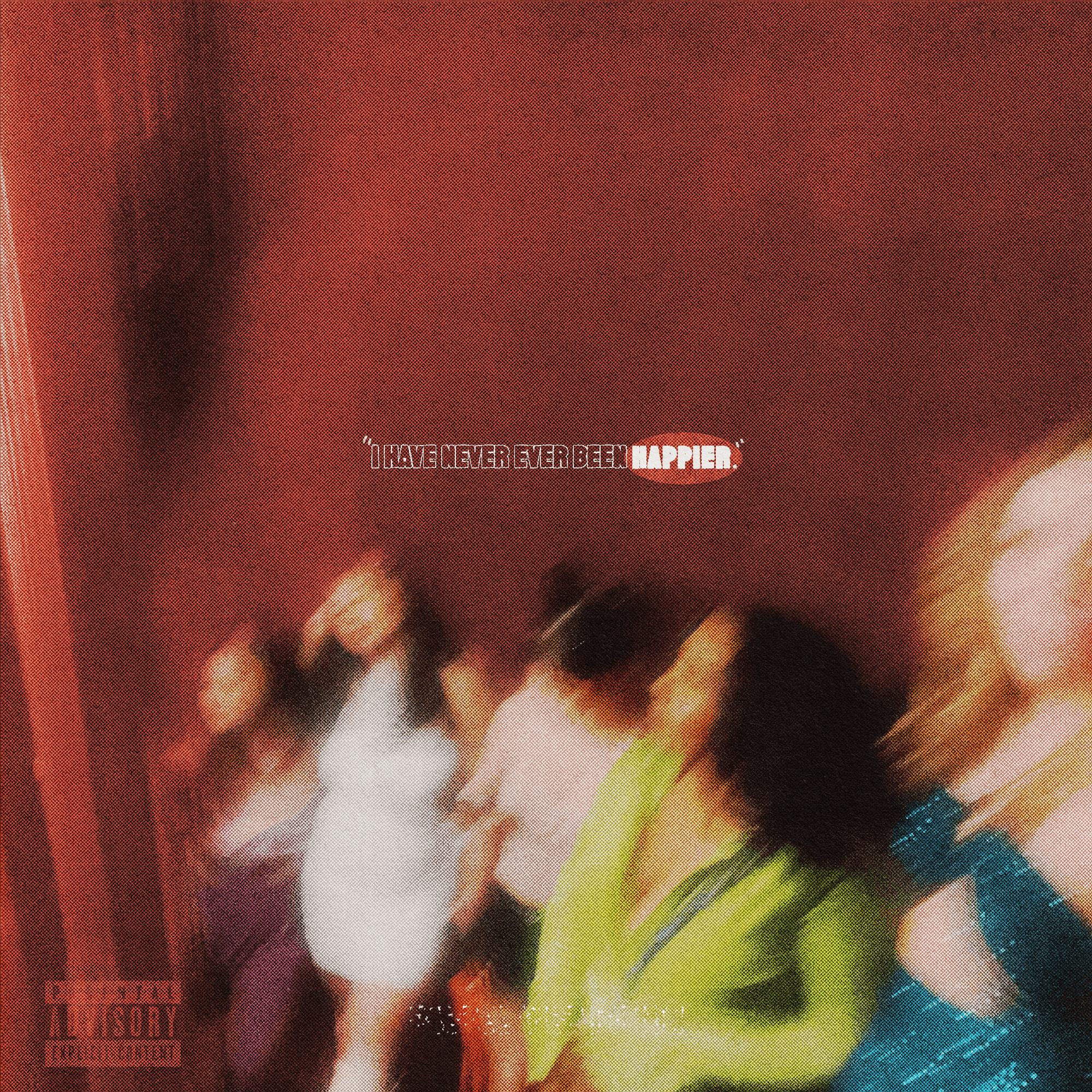 Ive Never Been Happier Album Cover