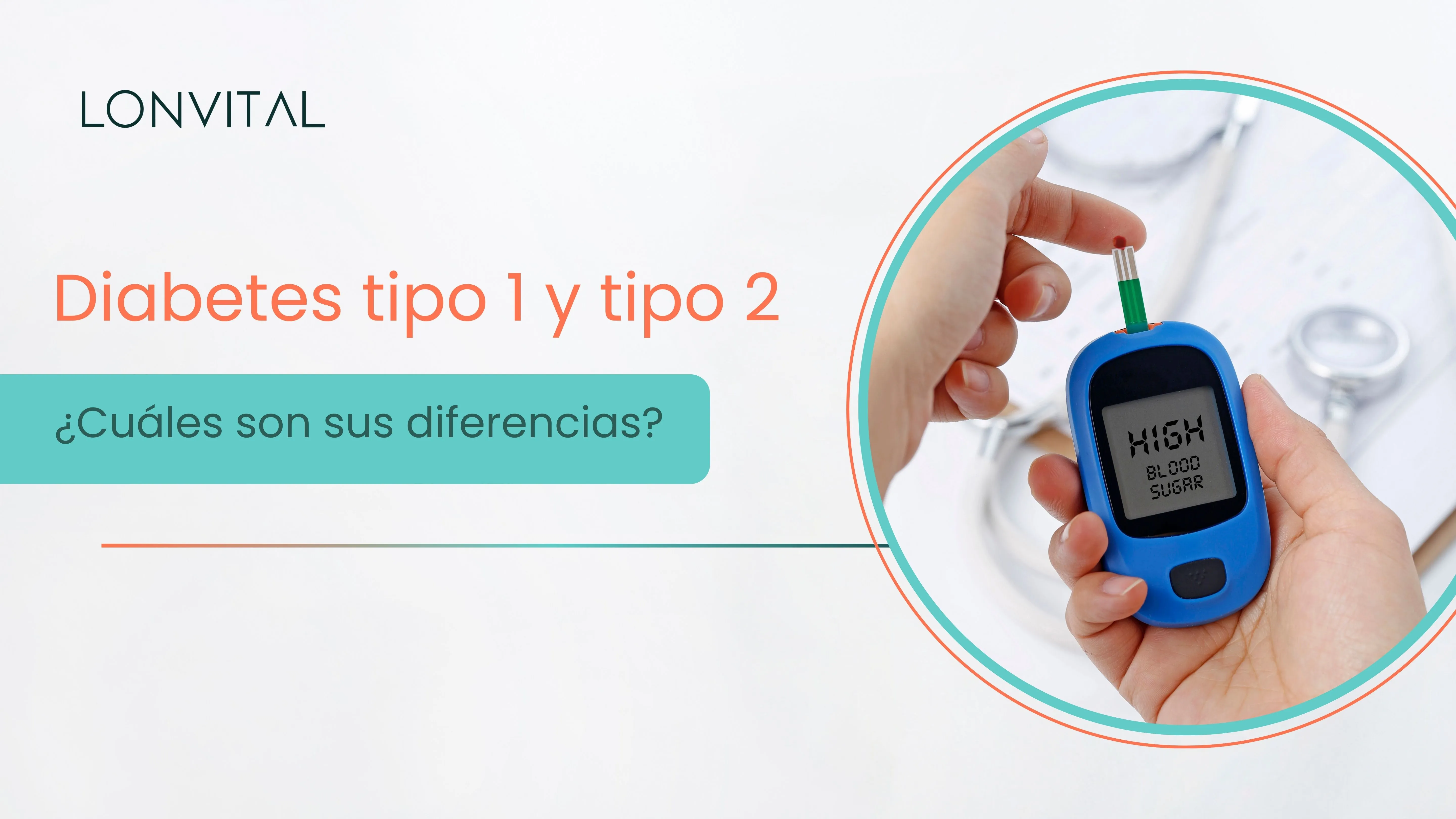 Diabetes tipo 1 y tipo 2: qué son y cuáles son sus diferencias