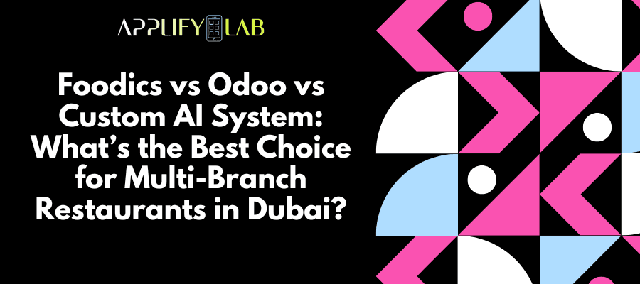 Foodics vs Odoo vs Custom AI: Best System for Dubai Restaurants