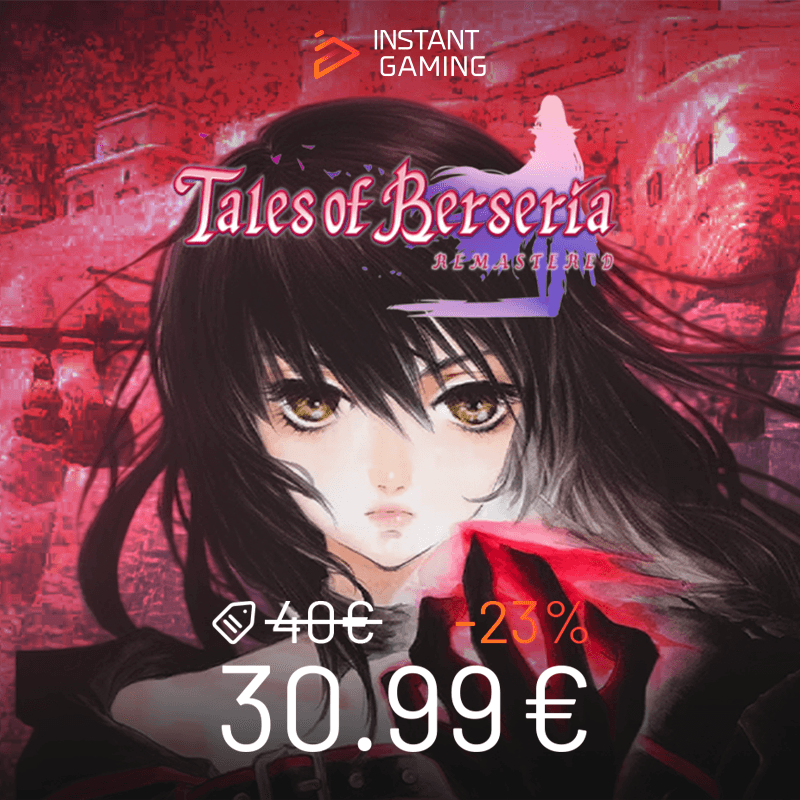 Tales of Berseria Remastered PC Steam jaquette officielle avec prix 30.99€ et réduction Instant Gaming, JRPG action sombre avec Velvet Crowe