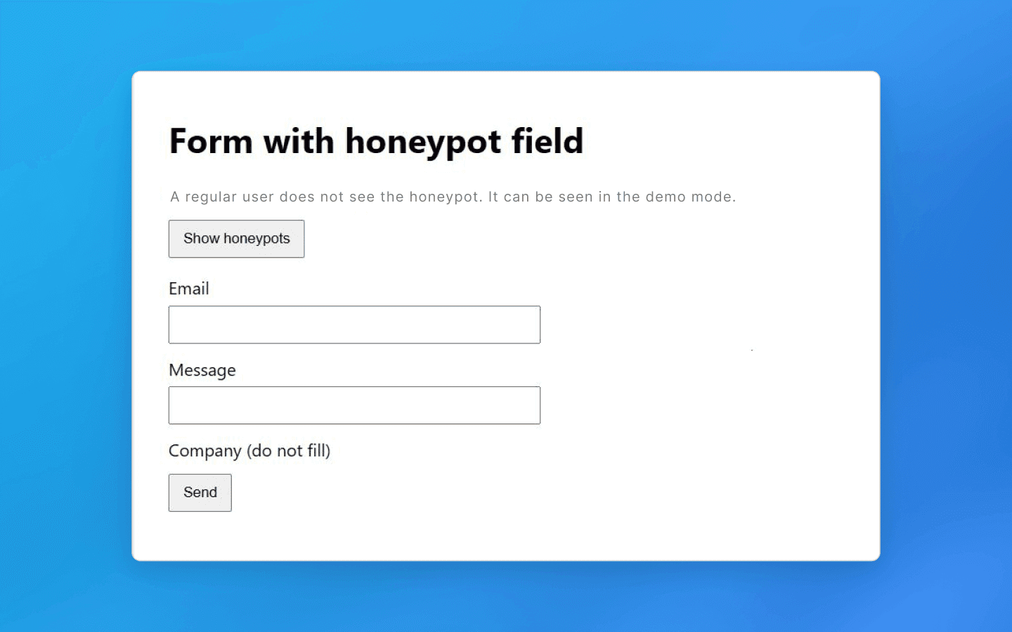 Invisible honeypot traps