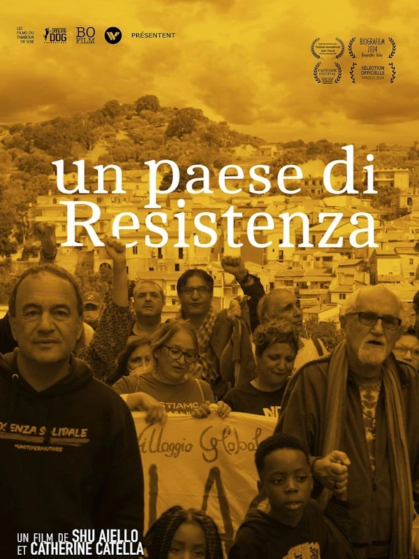 Affiche du film Un Paese di Resistenza de Shu Aiello et Catherine Catella
