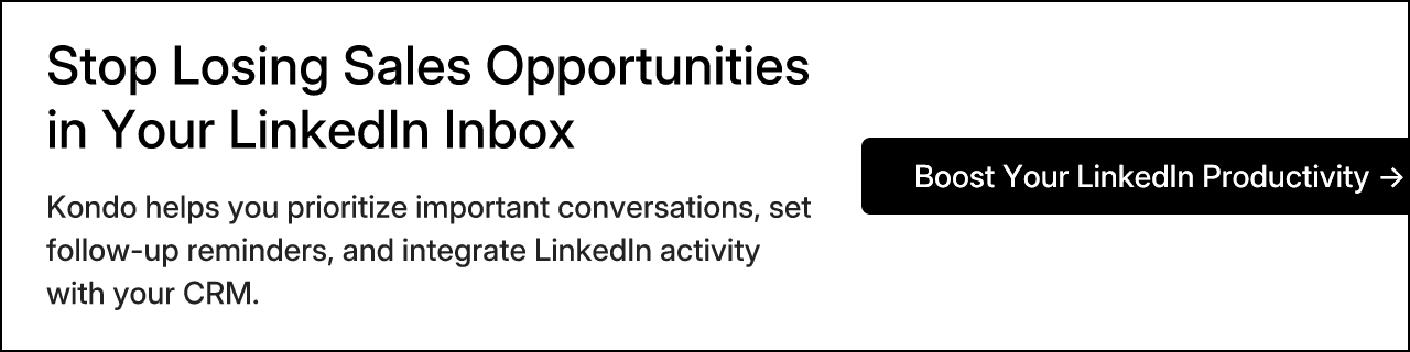 Stop Losing Sales Opportunities in Your LinkedIn Inbox