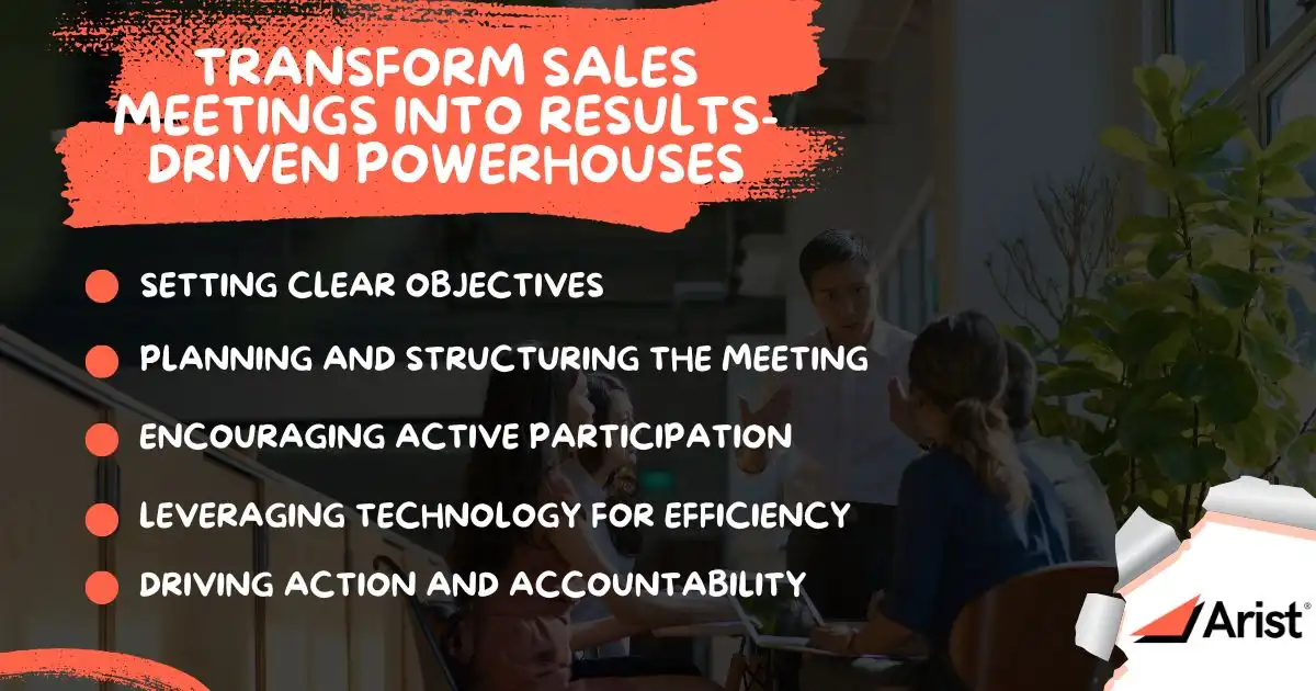 Transform Sales Meetings into Results-Driven Powerhouses