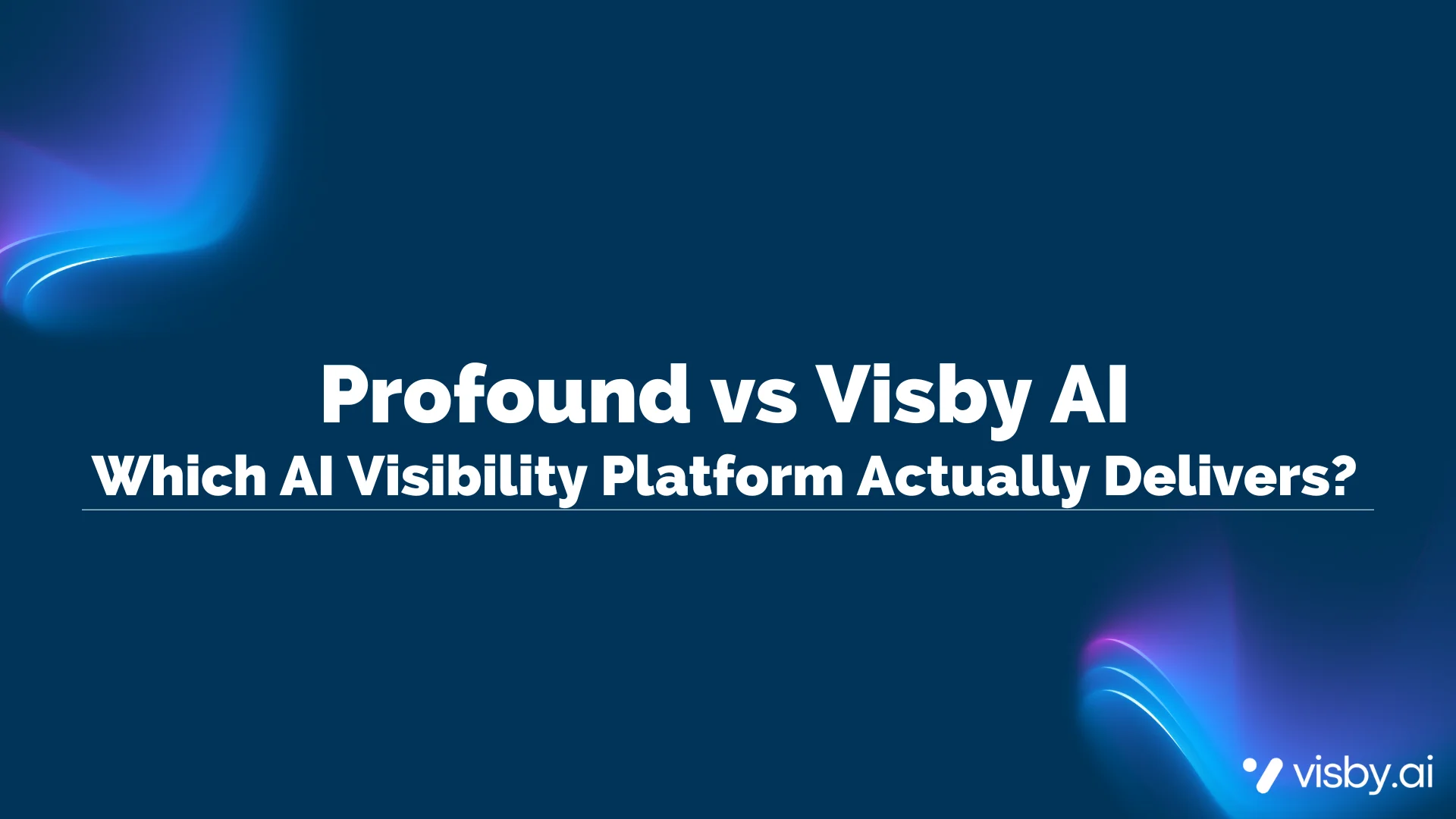 Profound vs Visby AI