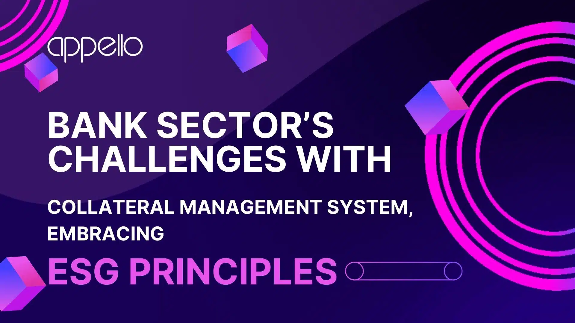 A promotional banner showcasing the bank sector's challenges with the collateral management system while embracing ESG principles, with a modern and dynamic design.