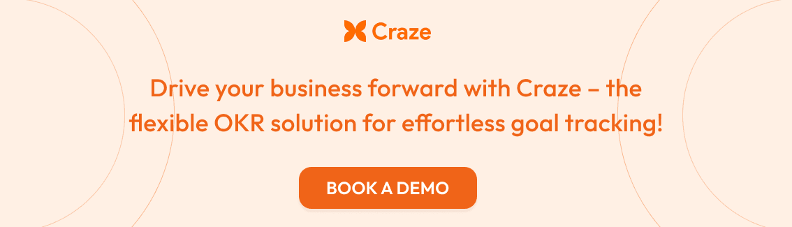 Craze: Set the Right Course for Your Business with OKRs
