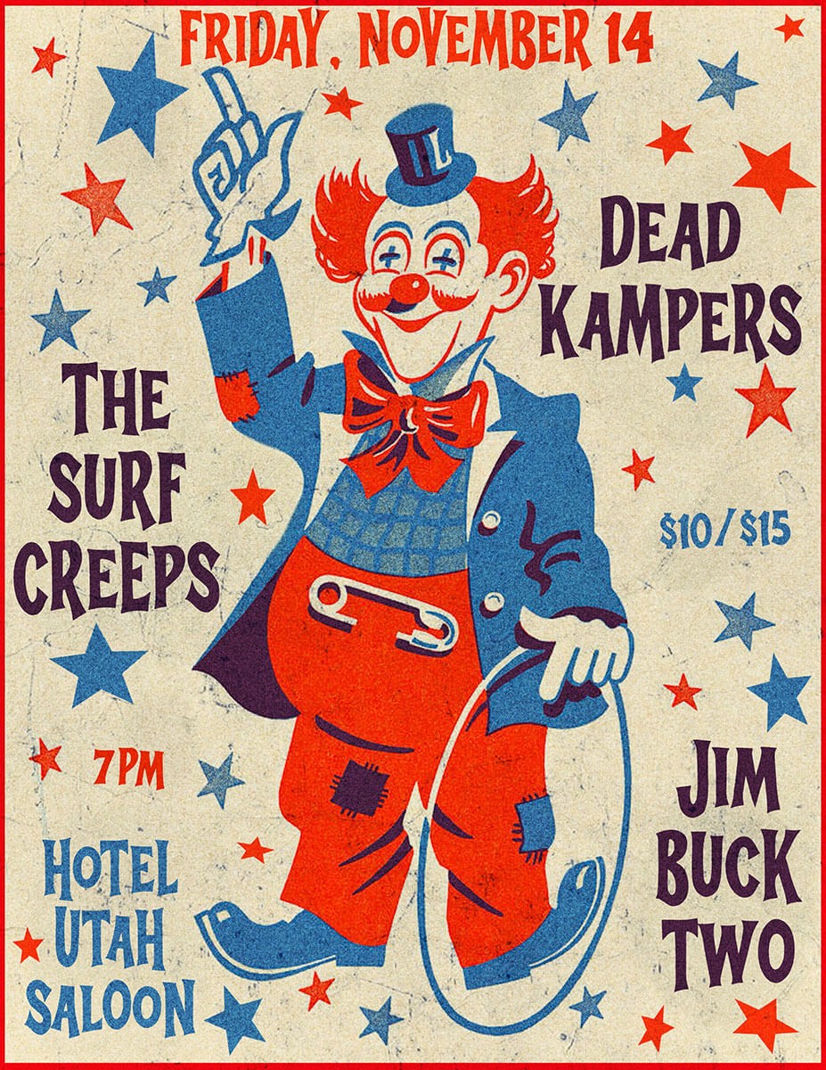 See / Hear Dead Kampers, The Surf Creeps & Jim Buck Two at the Hotel Utah Saloon on November 14, 2025.