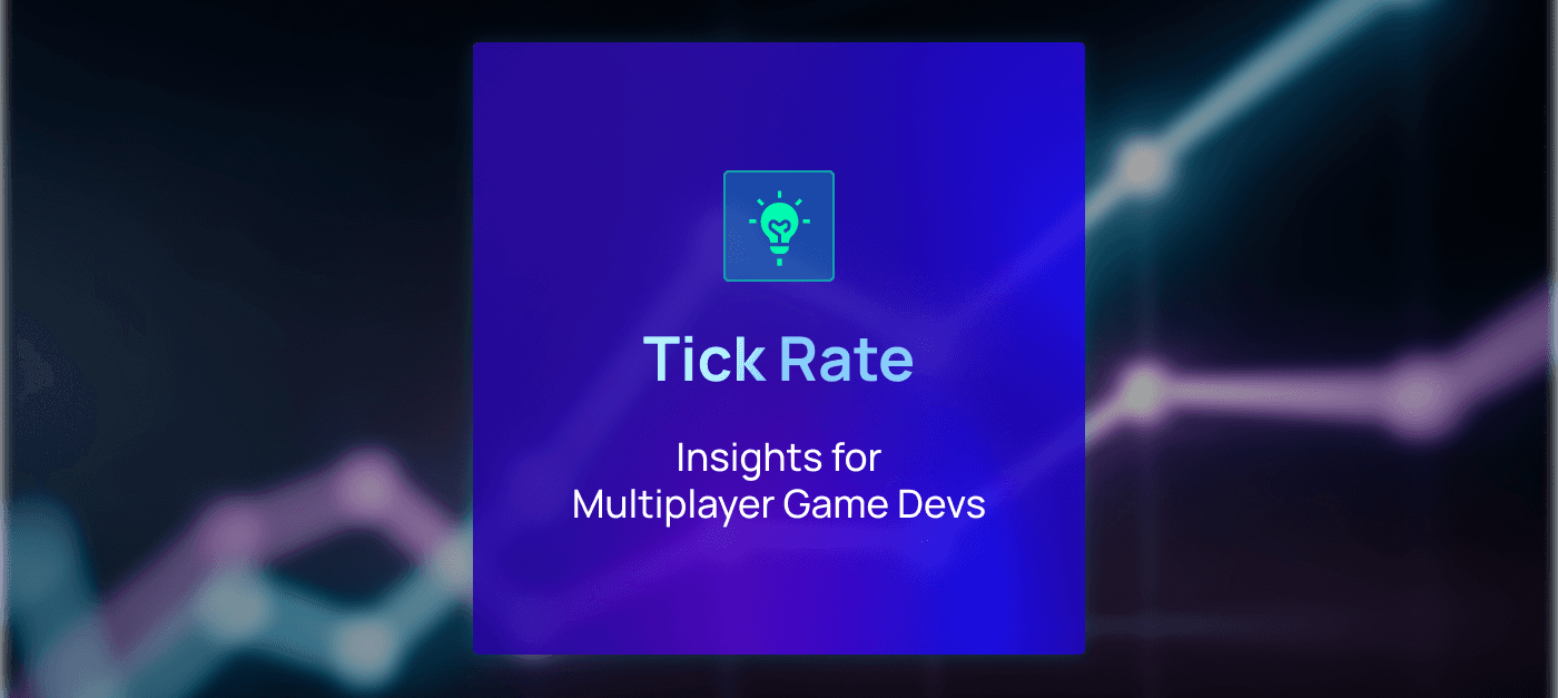 Game Server Tick Rate Explained: Gameplay Precision vs Infrastructure Cost for Game Developers