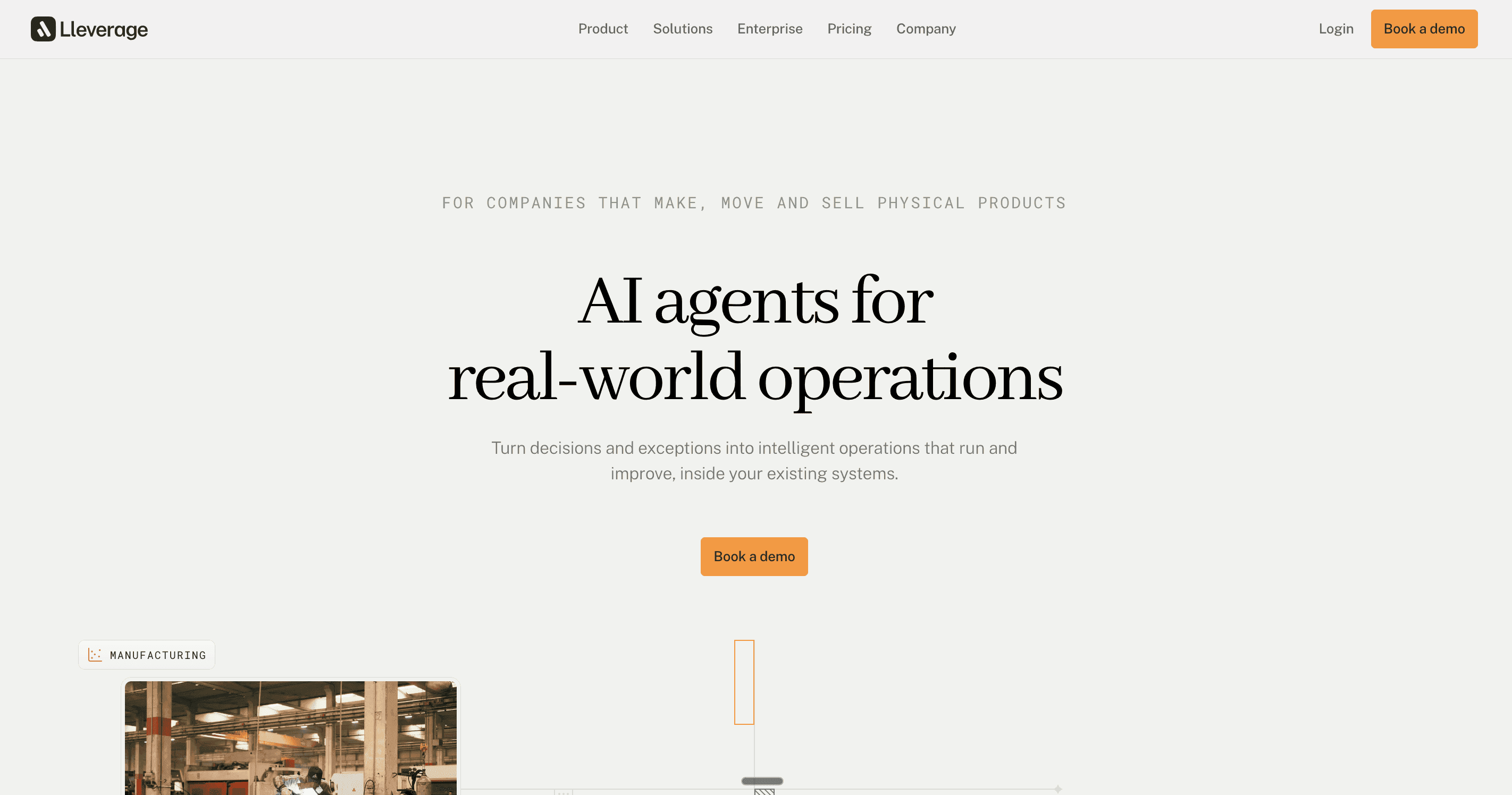 Lleverage homepage hero — 'AI agents for real-world operations'. Lleverage builds AI agents for companies that make, move, and sell physical products, turning decisions and exceptions into intelligent operations that run inside existing systems.