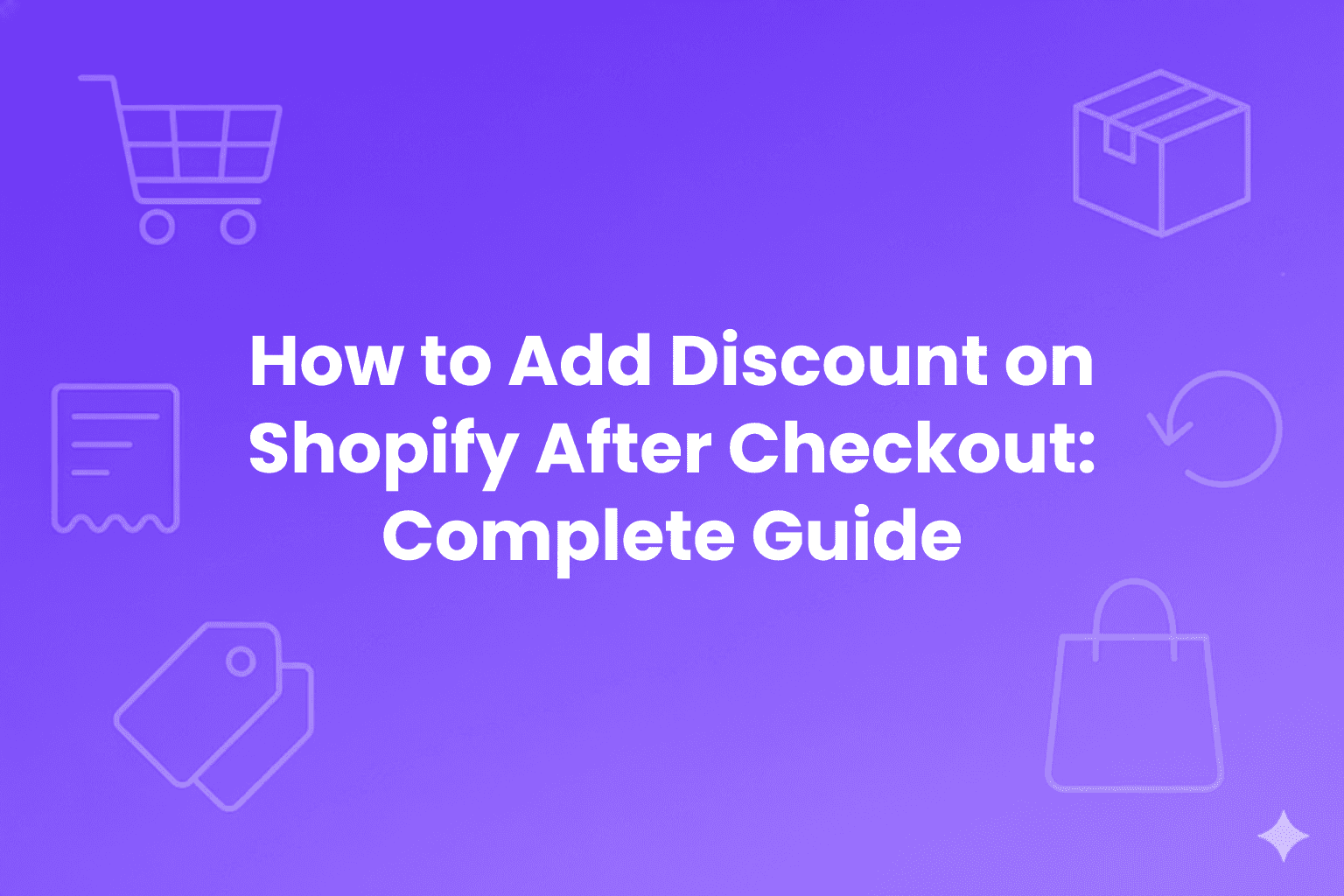 How to add discount on Shopify after checkout banner image