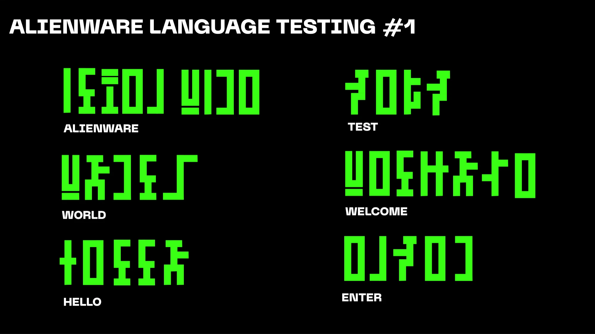 Alienware alien language testing