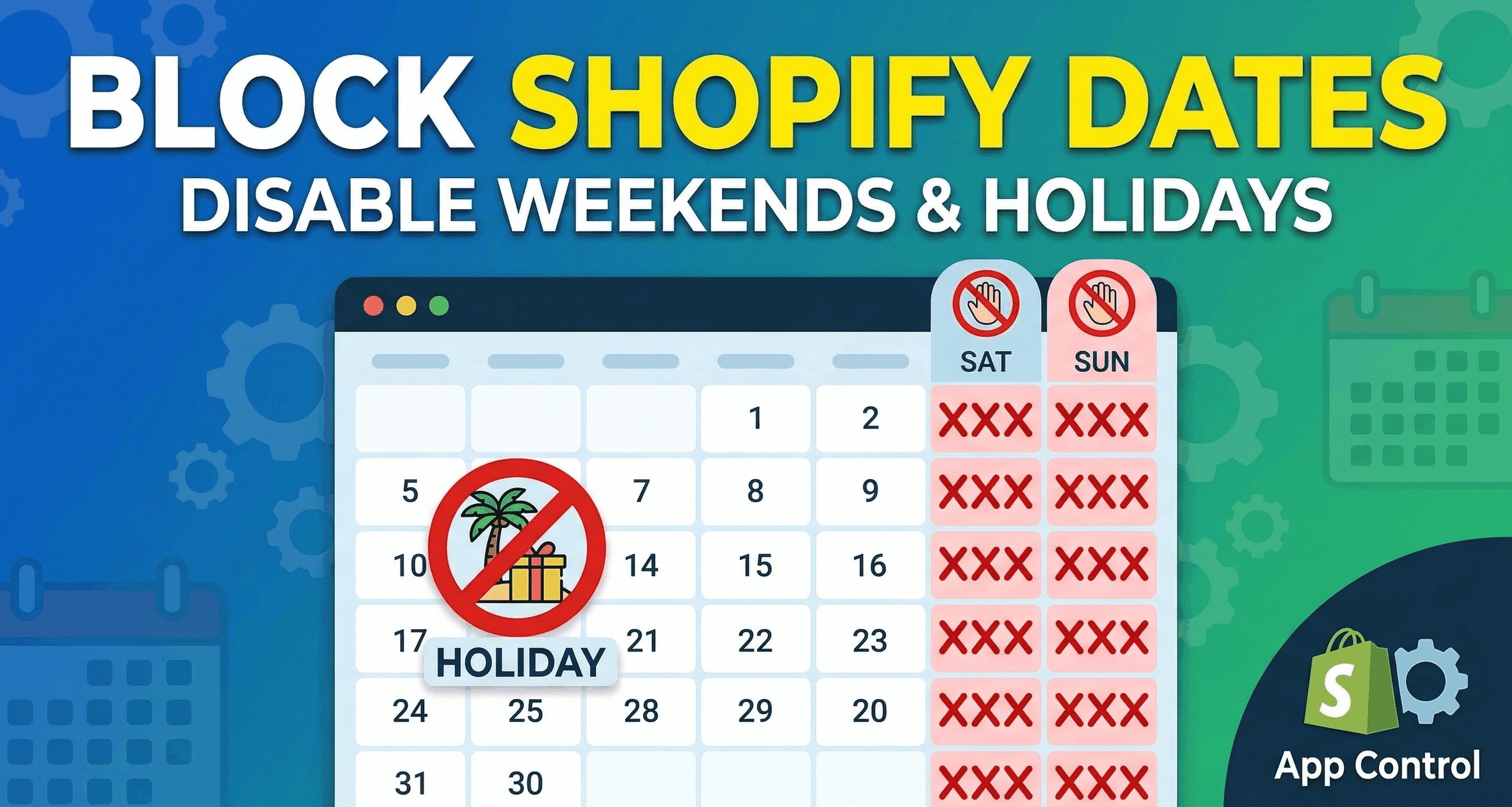 How to Disable Specific Dates in the Shopify Checkout Calendar (Block Weekends & Holidays)