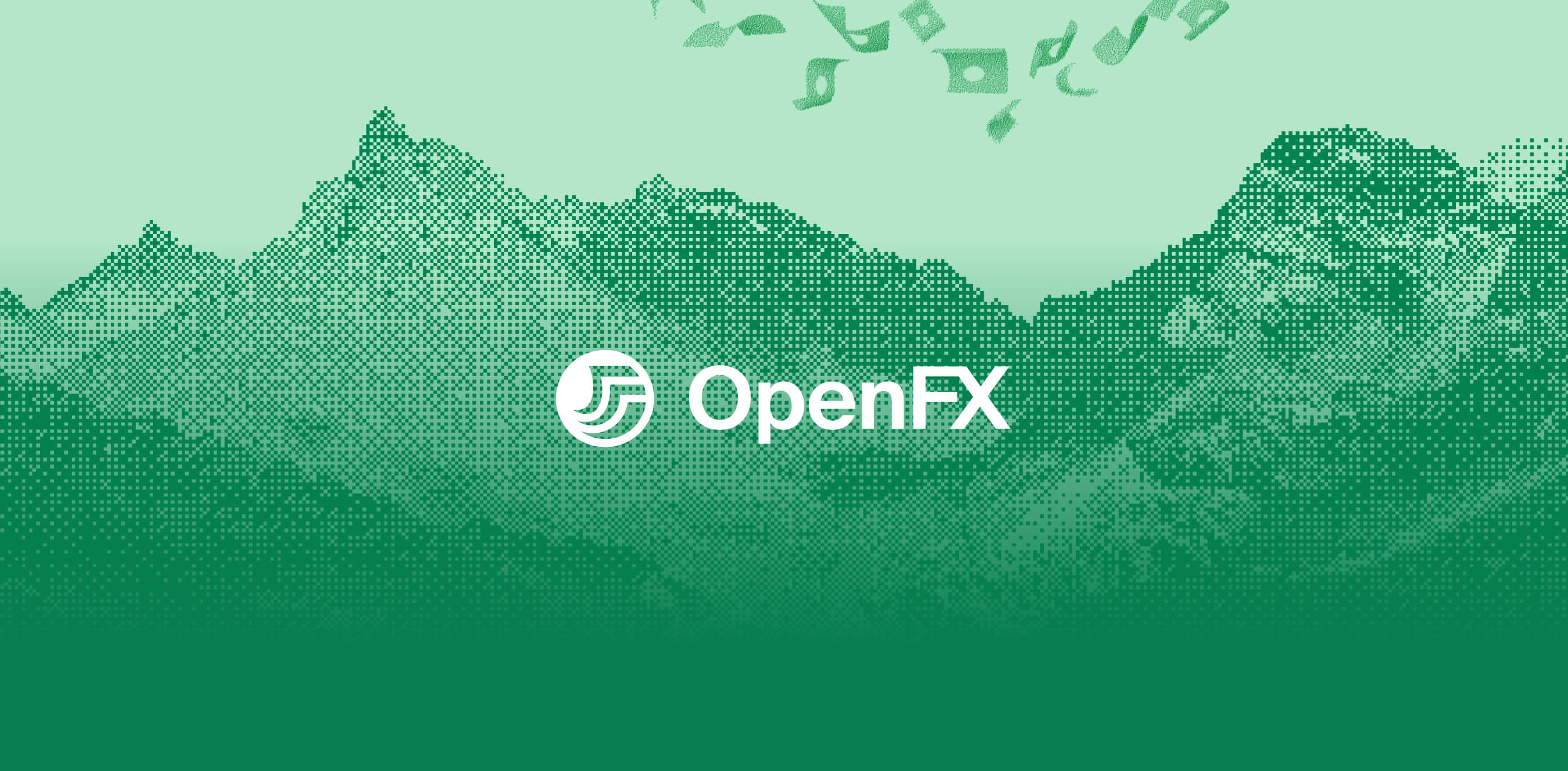 Stylyzed iname of the OpenFX lovo floating over green mountains and currency notes fying accross them.