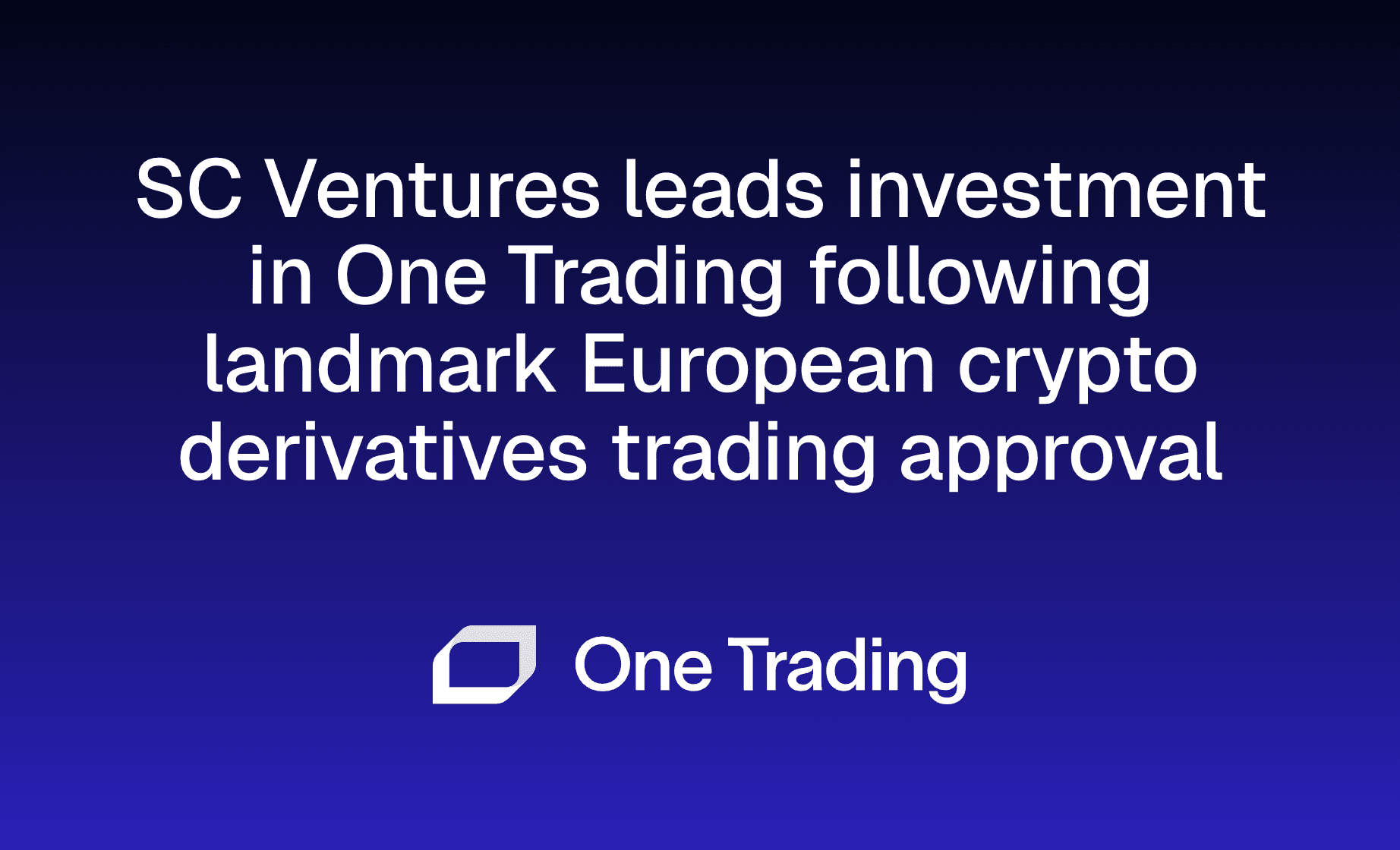 One Trading SC Ventures Partnership