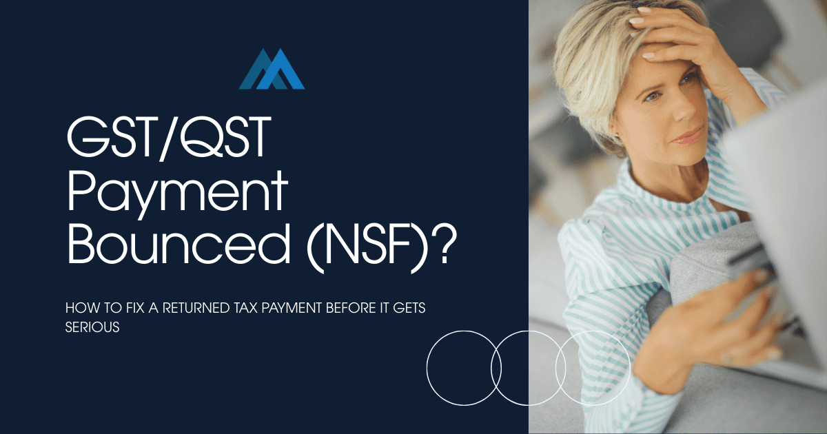 GST/QST payment bounced 