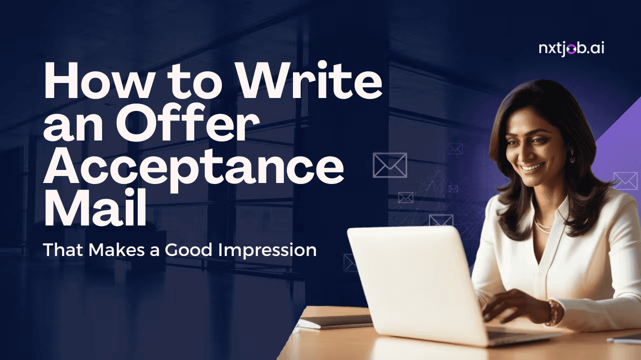 How to Write an Offer Acceptance Mail That Makes a Good Impression