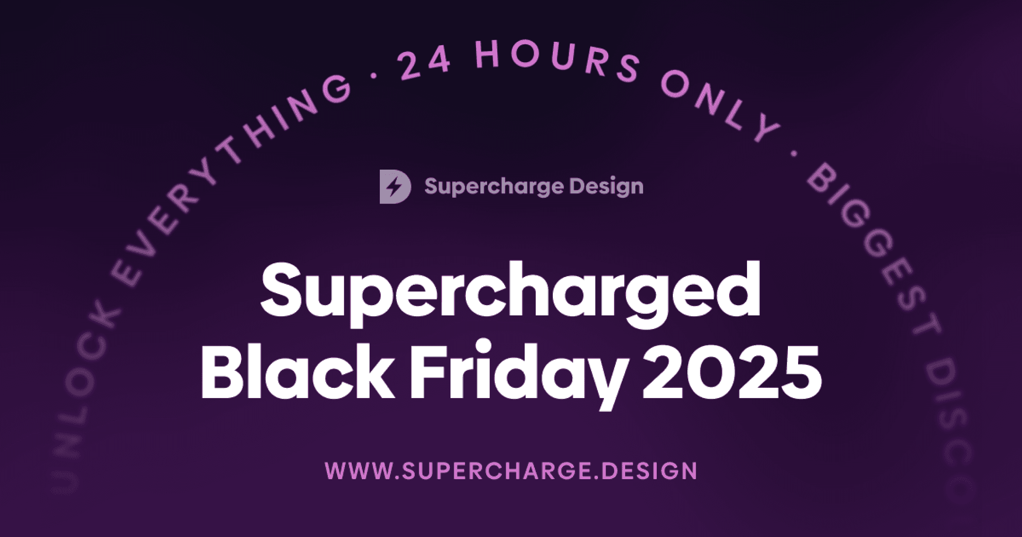Supercharge Design promotional graphic for Supercharged Black Friday 2025 with purple background and circular text.