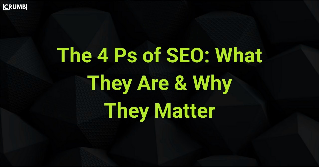 What are the 4 Ps of SEO