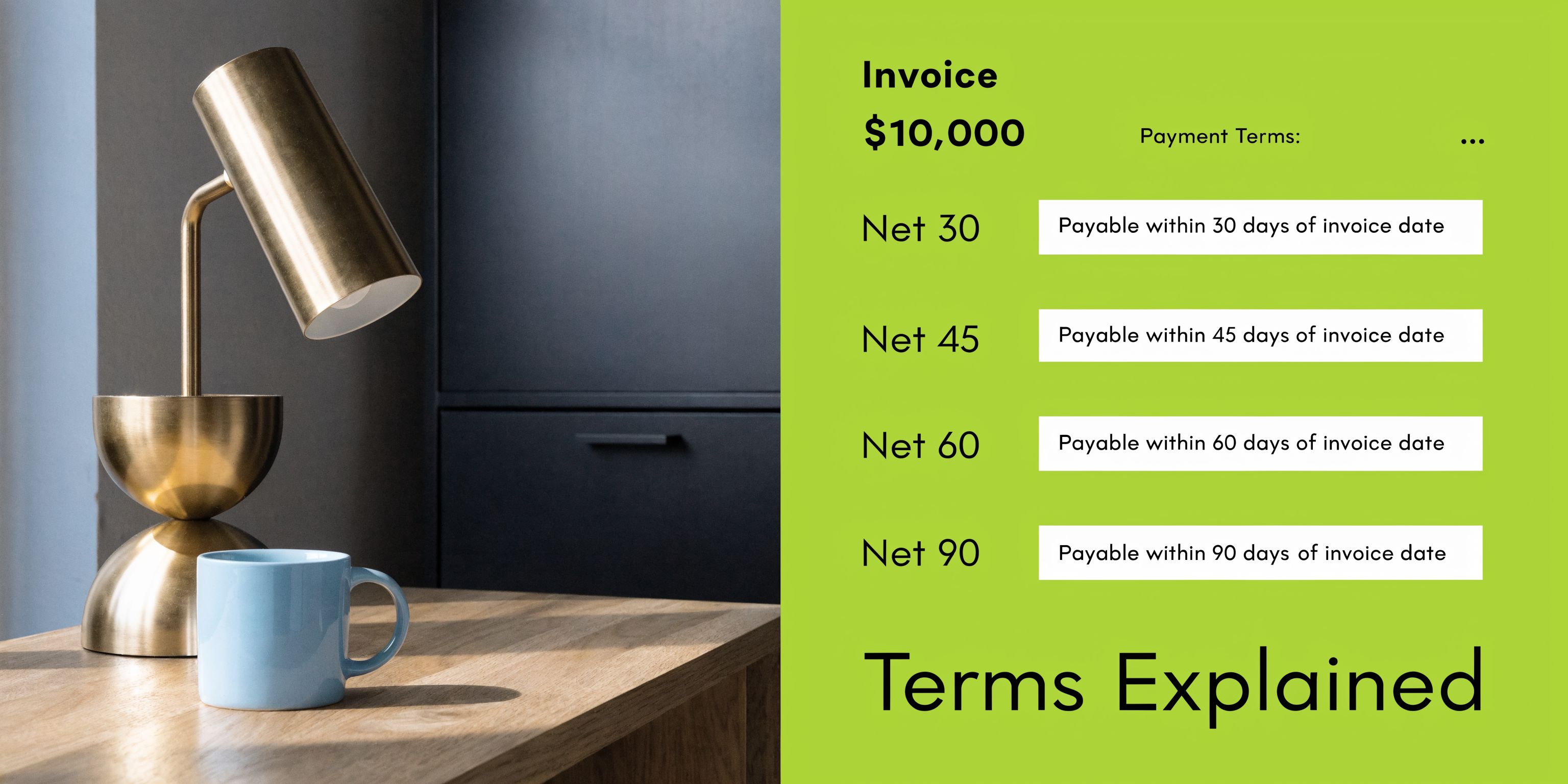 A modern desk with a lamp and mug next to an infographic explaining invoice payment terms.