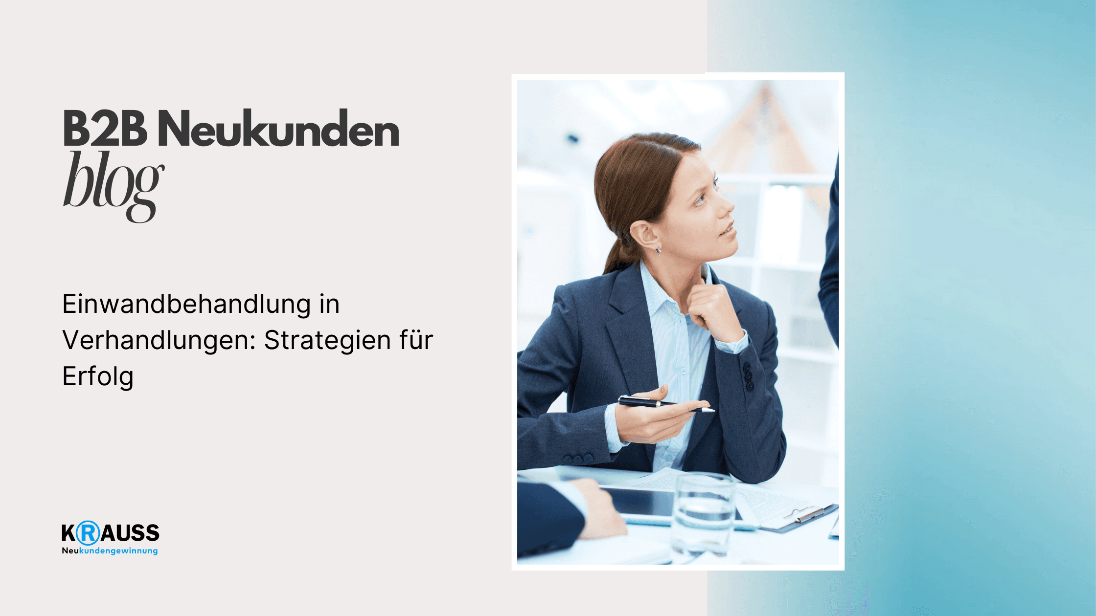 Einwandbehandlung in Verhandlungen: Strategien für Erfolg
