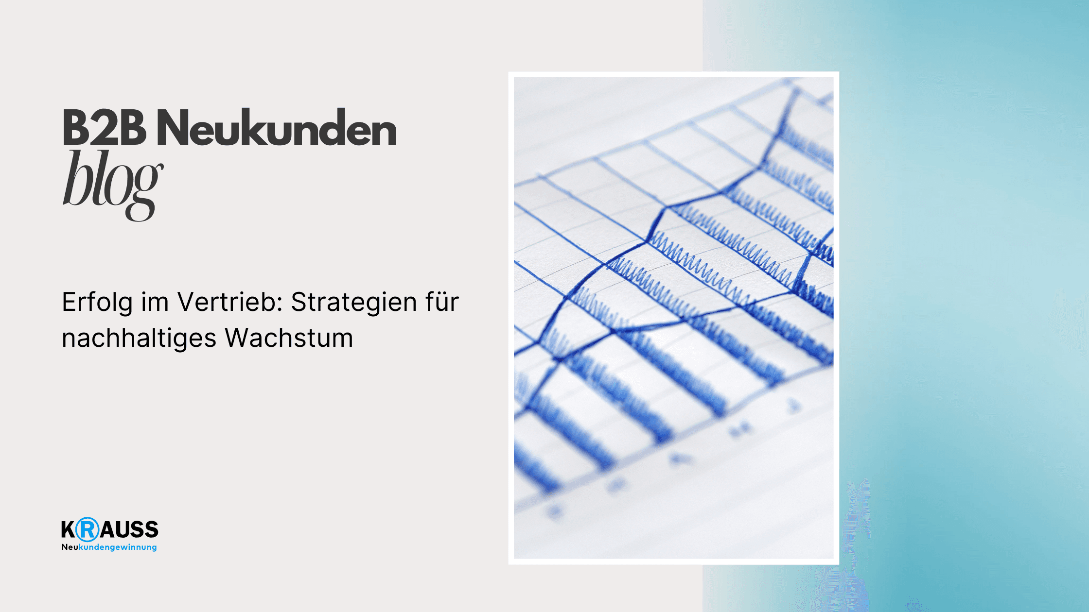 Erfolg im Vertrieb: Strategien für nachhaltiges Wachstum