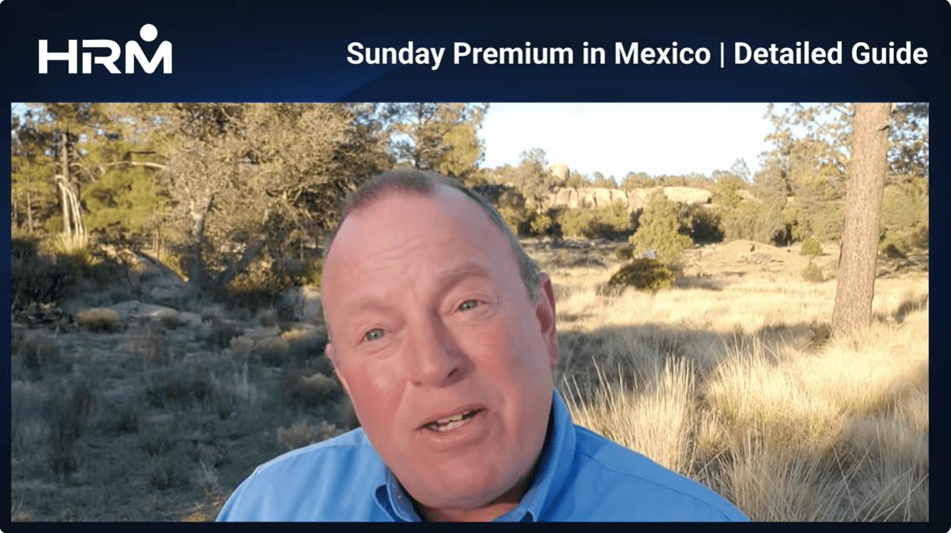 Sunday premium in Mexico - Mexico Employer of Record