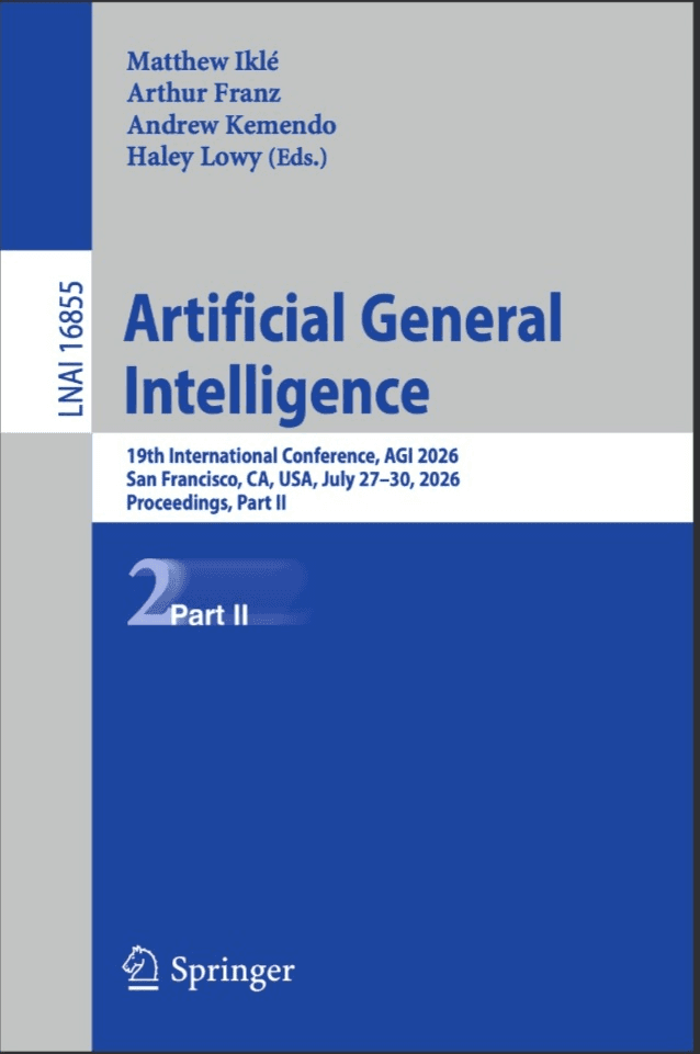 Springer proceedings cover for Artificial General Intelligence, 19th International Conference AGI 2026, San Francisco — where Qubic's Multi-Neuraxon paper was published