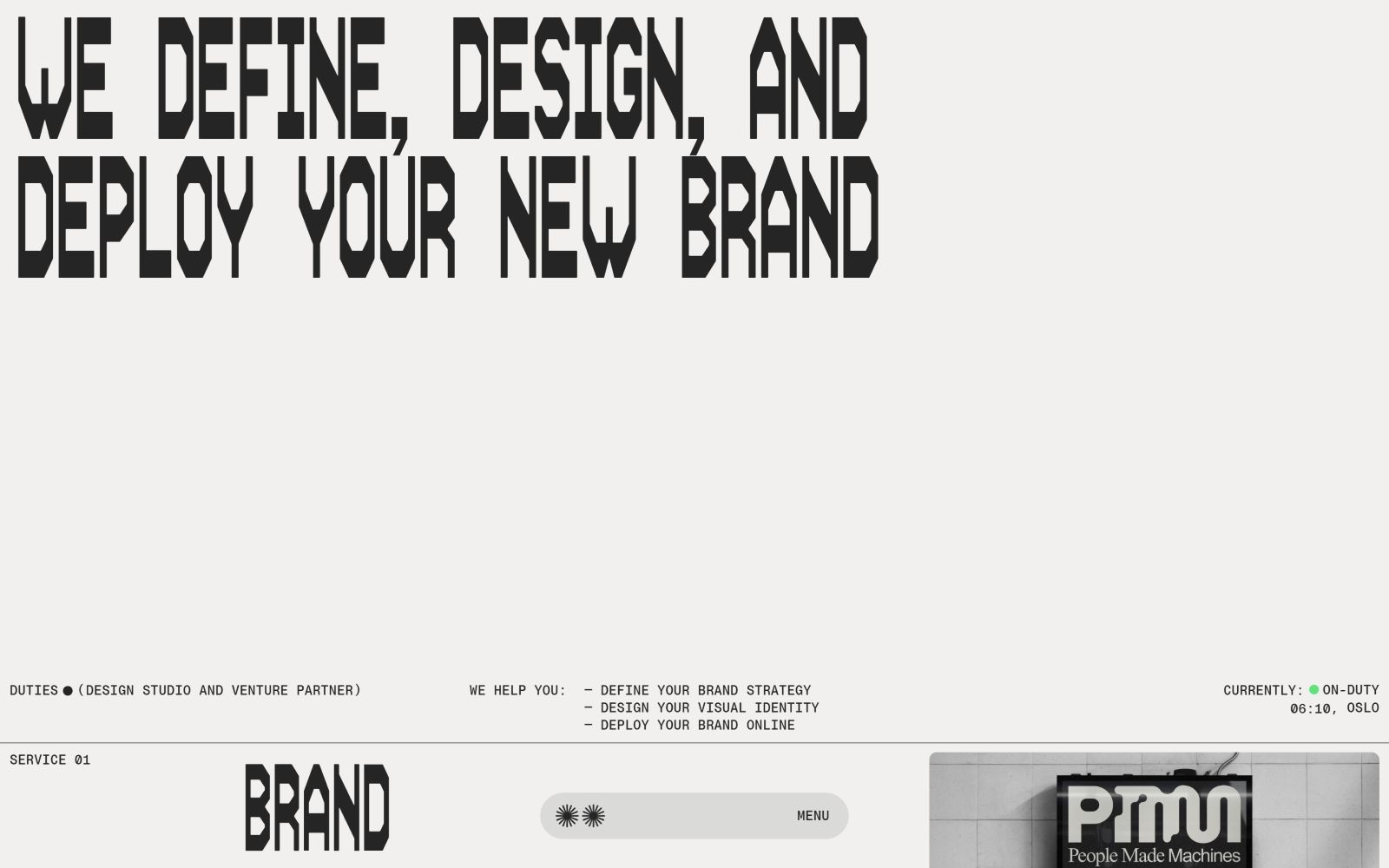 Black text reading "WE DEFINE, DESIGN, AND DEPLOY YOUR NEW BRAND" on a white background; bottom text: "WE HELP YOU -" and "BRAND".