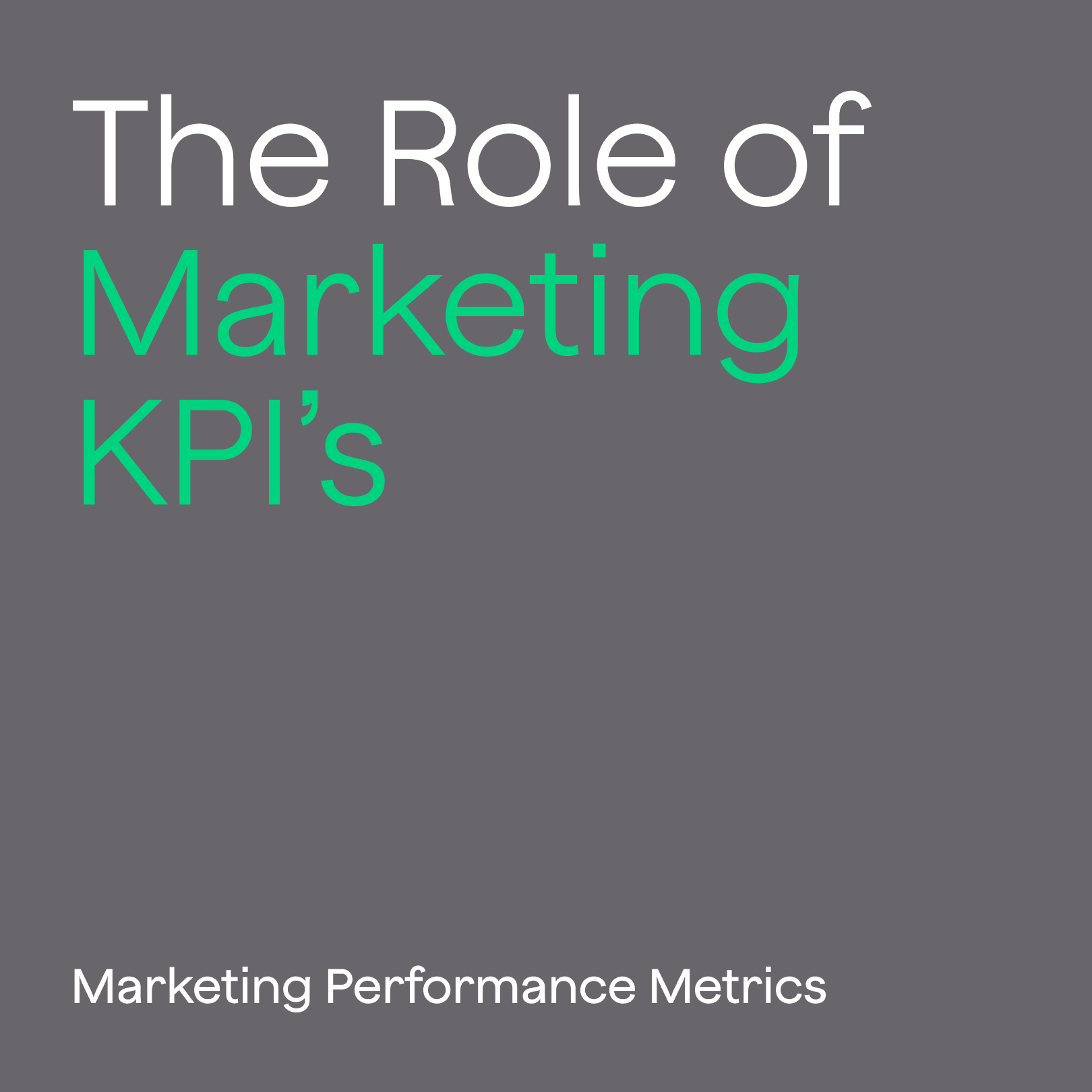 marketing performance metrics KPIs