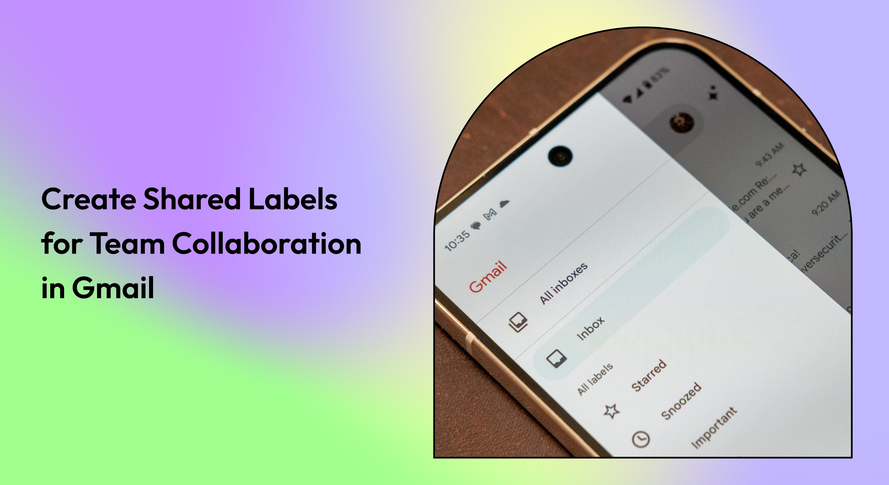 Top Ways to Organize & Reorder Labels in Gmail for Busy Teams in 2026