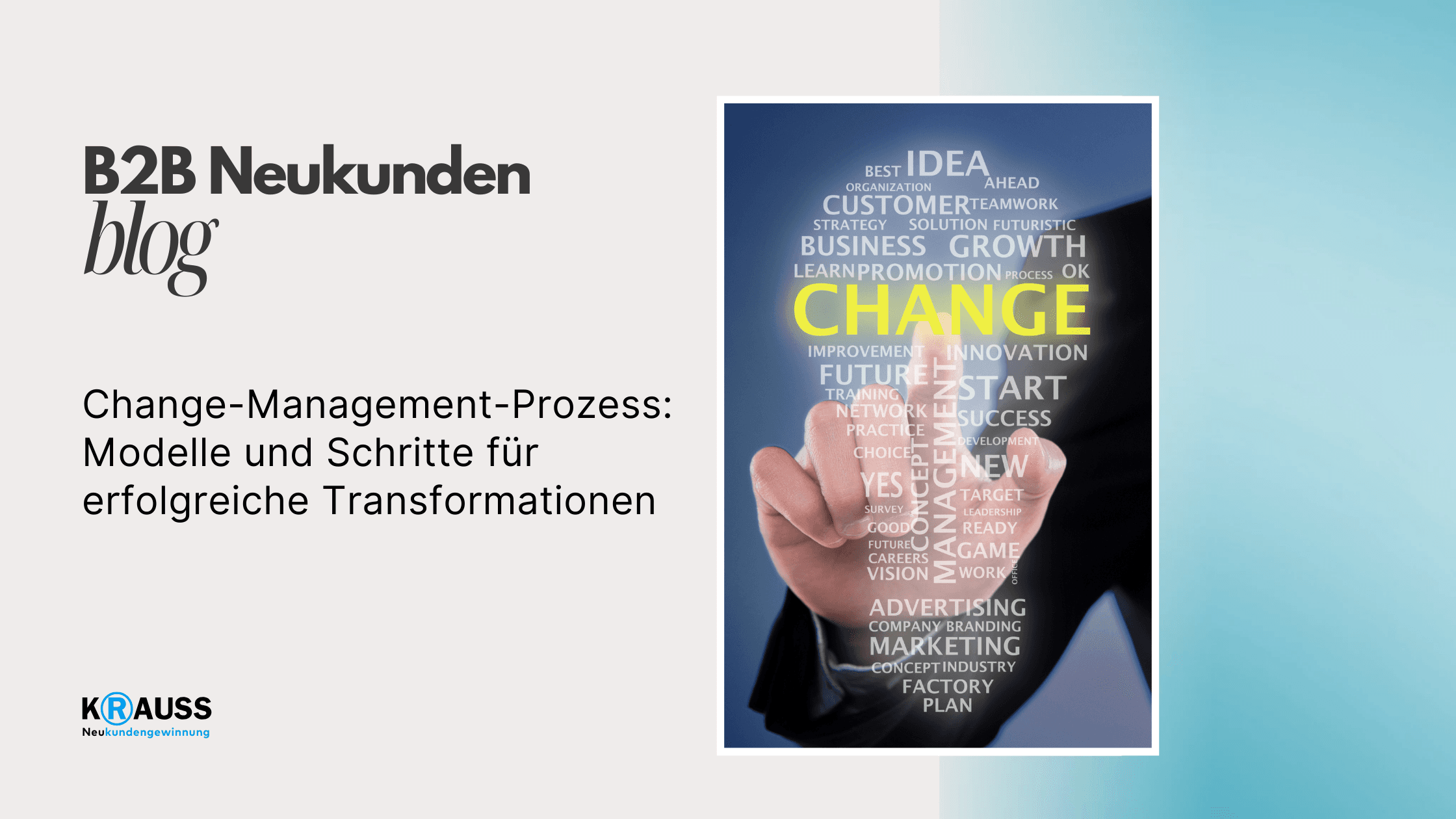 Change-Management-Prozess: Modelle und Schritte für erfolgreiche Transformationen