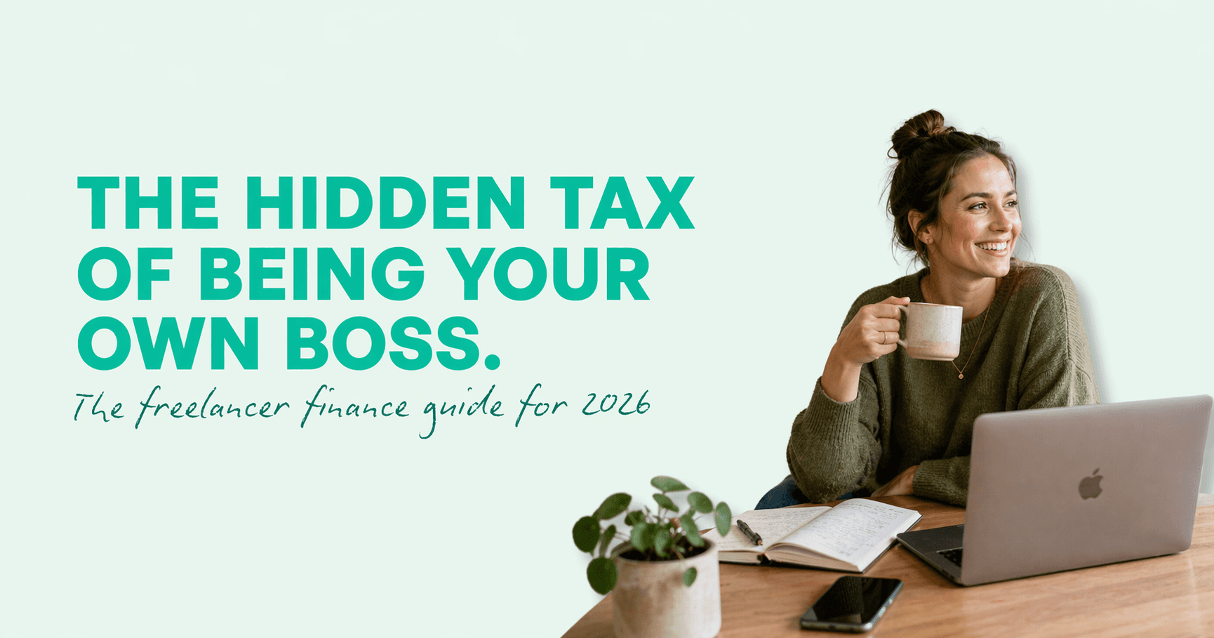 HEDR. Hidden Tax of Being Your Own Boss. The Freelancer Finance Guide for 2026 