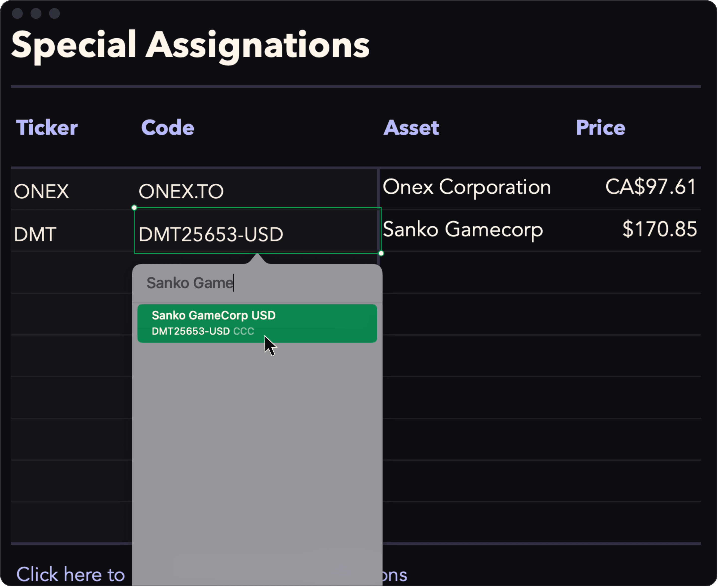 Special Assignations widget to reassign a ticker to any asset