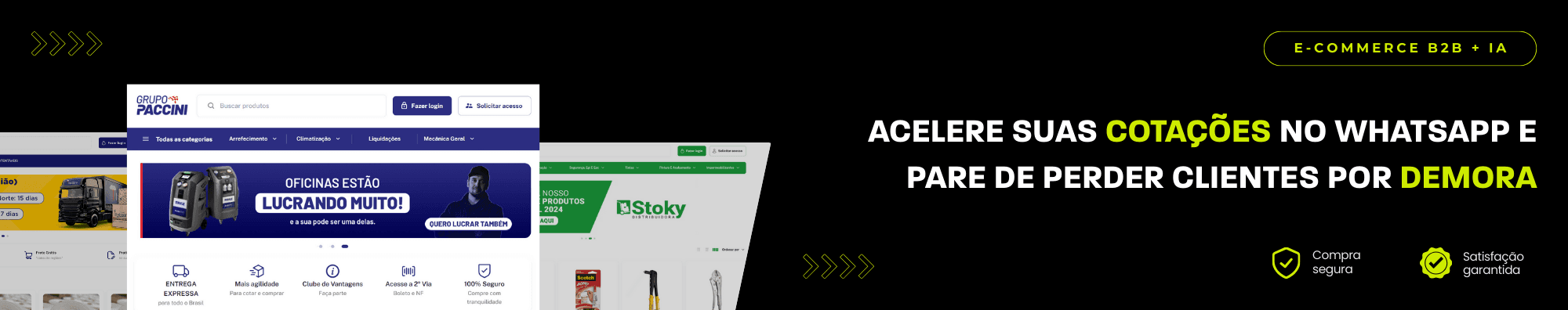 Banner horizontal com fundo escuro, ícones de segurança e satisfação, e imagens de lojas B2B exibidas à esquerda. Elementos gráficos em verde destacam o tema de e-commerce B2B com IA.