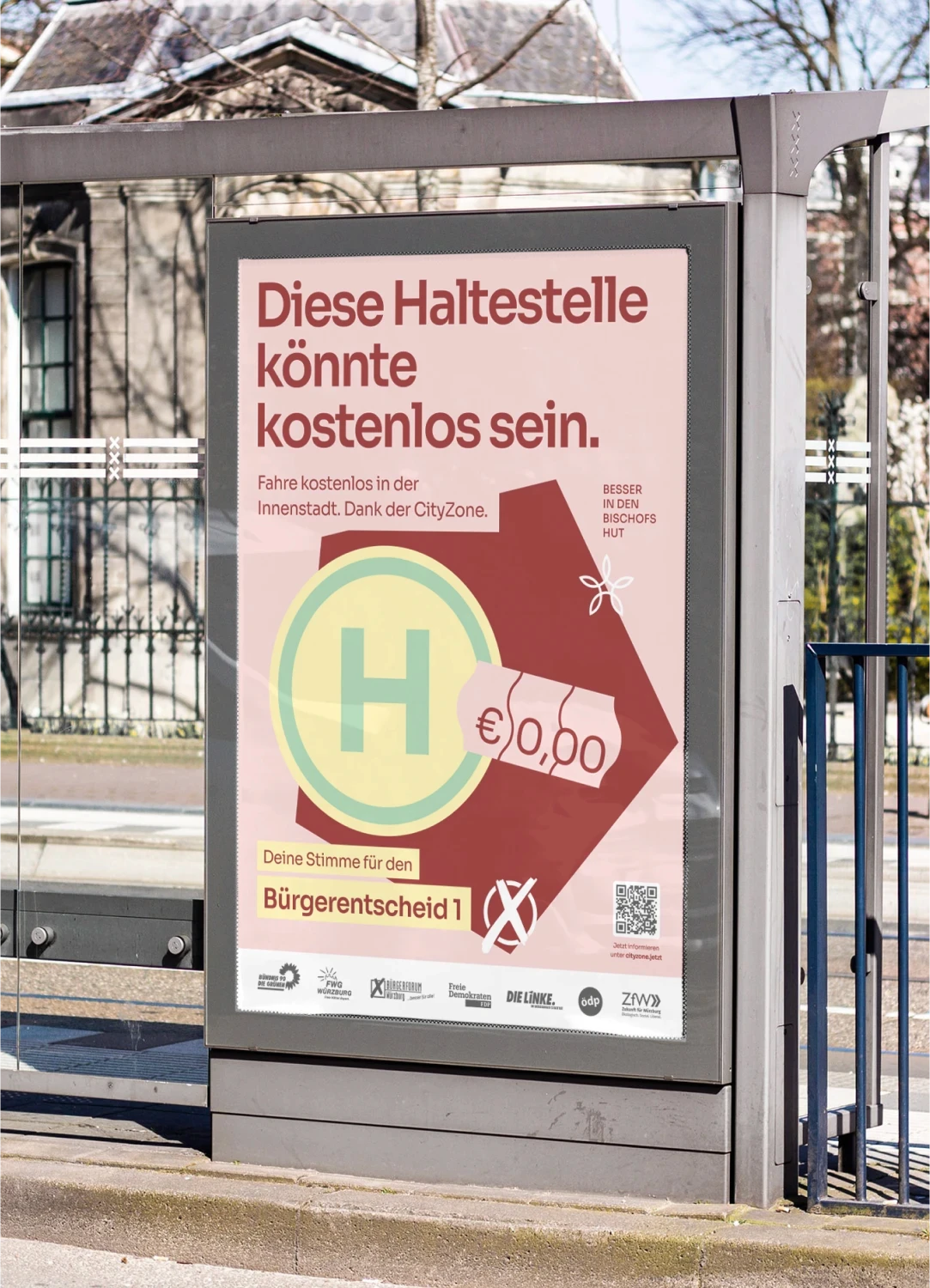 Plakat für den Bürgerentscheid mit dem Slogan ‘Diese Haltestelle könnte kostenlos sein.’ und einem Symbol für eine Bushaltestelle mit einem Preisschild von 0,00 €. Werbung für kostenloses Fahren in der Innenstadt dank der CityZone. Unten sind Logos von unterstützenden Parteien und Organisationen.