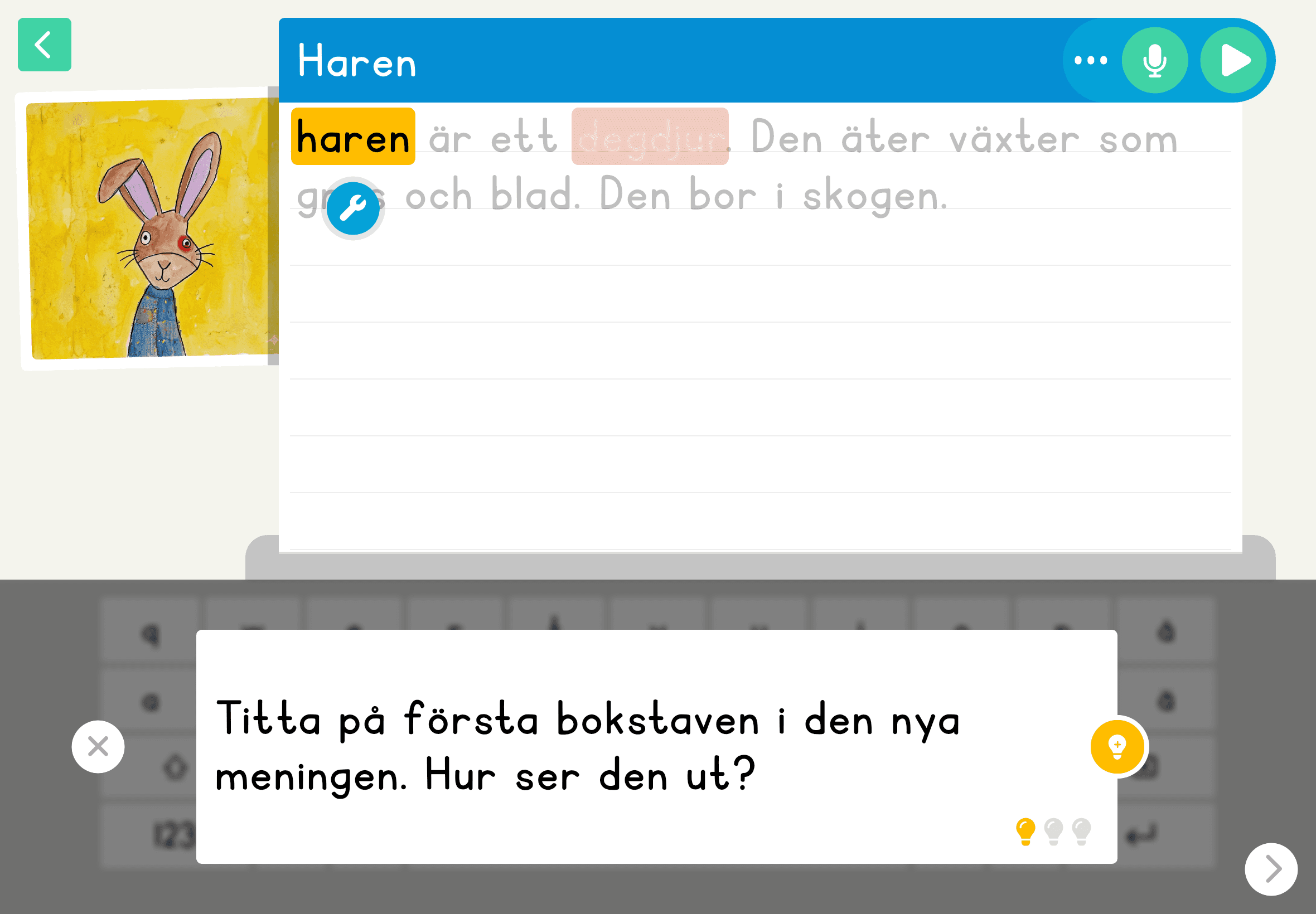 Skrivvyn i Kattalo med ledtråden: Titta på första bokstaven i den nya meningen. Hur ser den ut?
