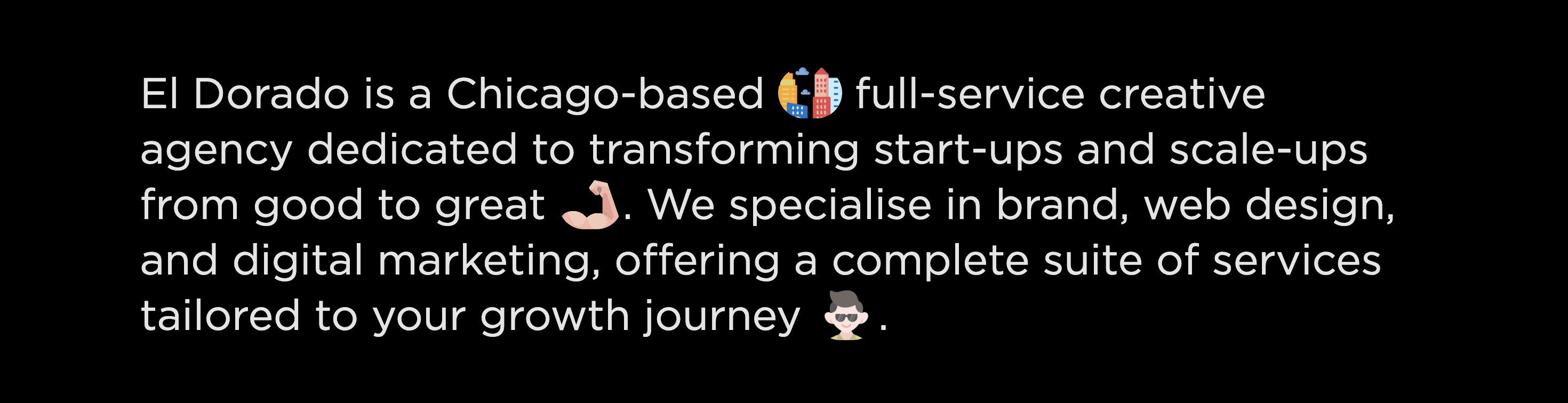 Text paragraph describing El Dorado as a Chicago-based creative agency, styled with emojis and white text on a black background.