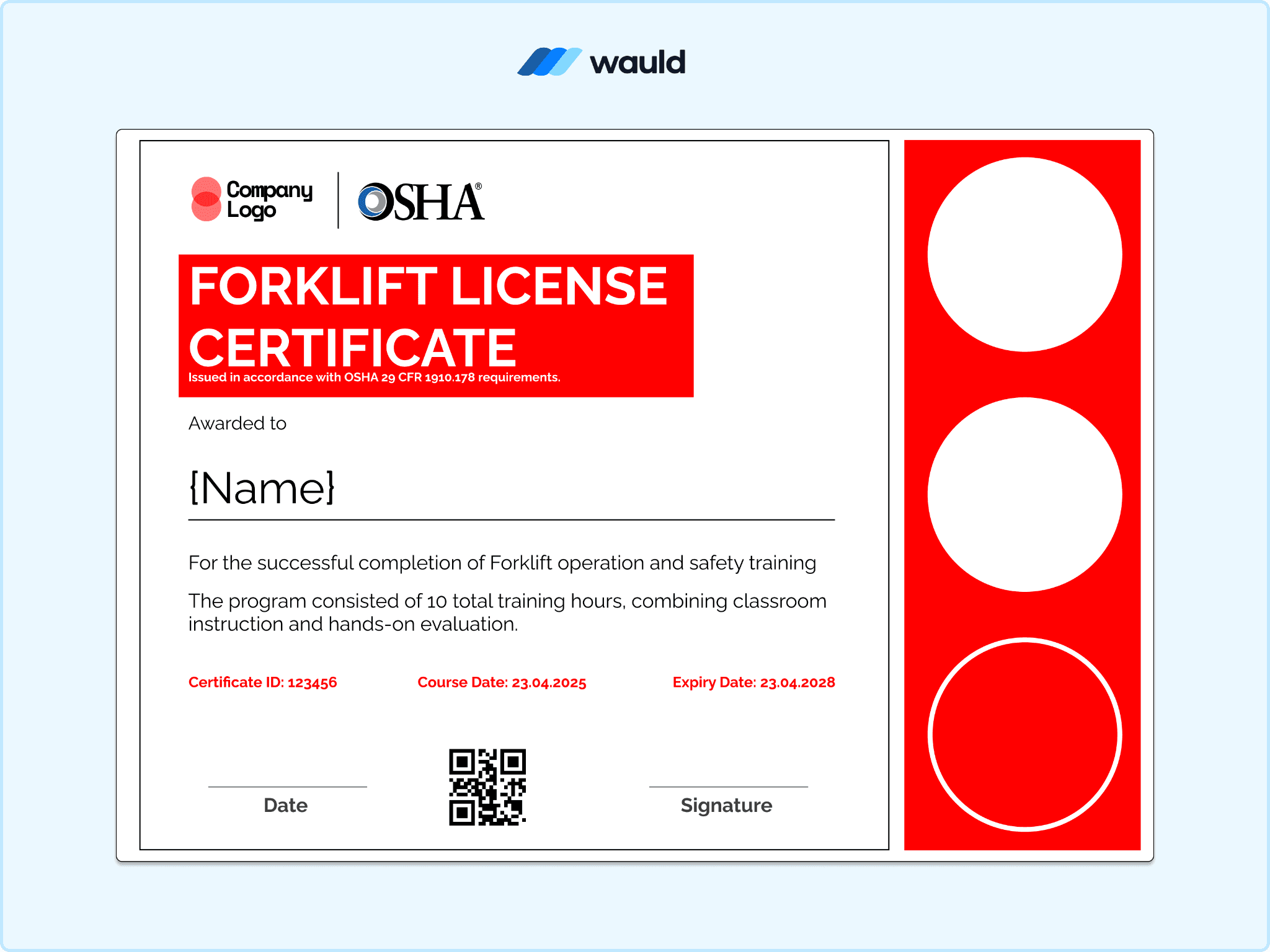 Forklift license certificate template with three bold red circle accents on the right edge, recipient name field, training completion details, certificate dates, QR code, and signature line