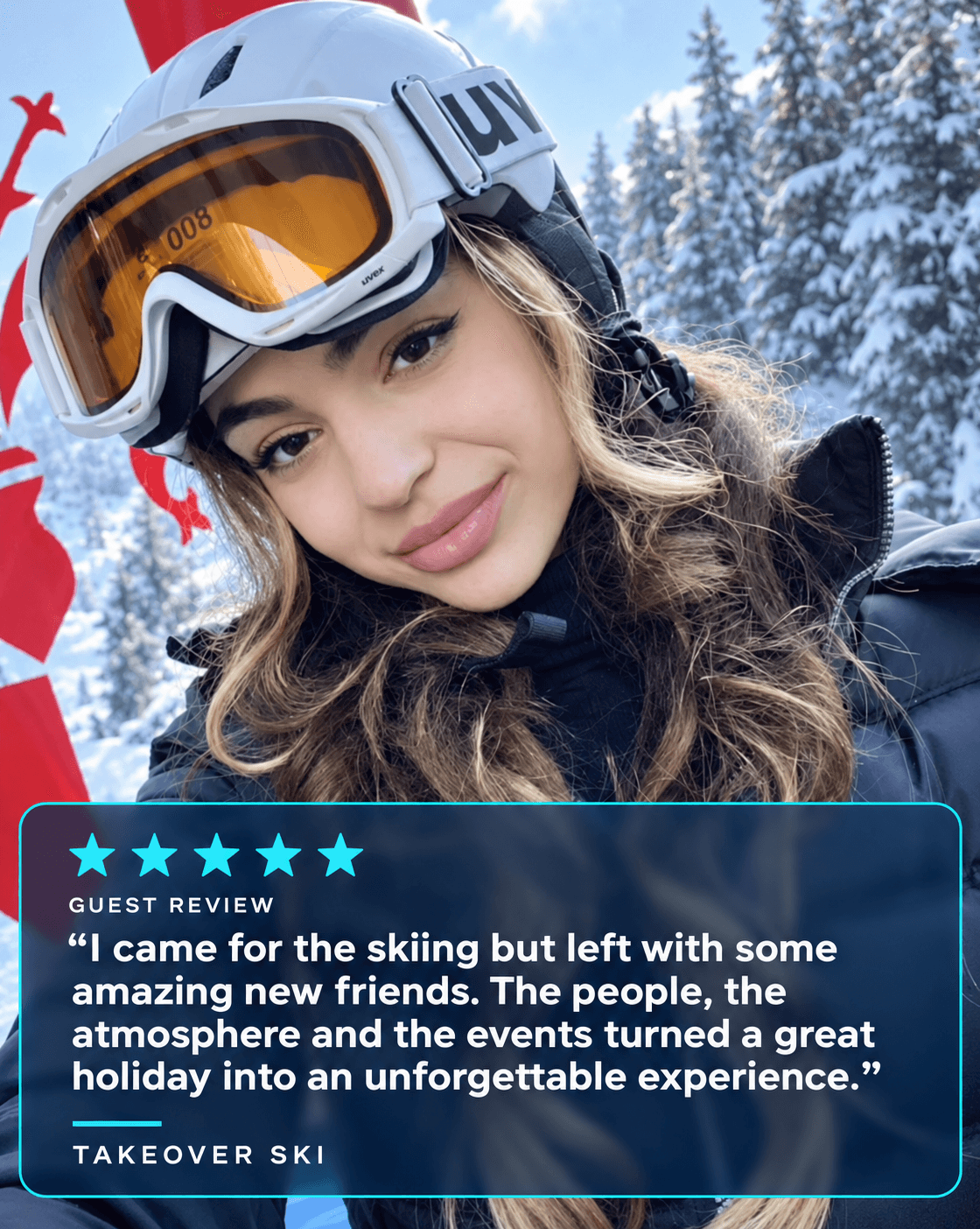 Takeover Ski guest review: I came for the skiing but left with some amazing new friends. The people, the atmosphere and the events turned a great holiday into an unforgettable experience.