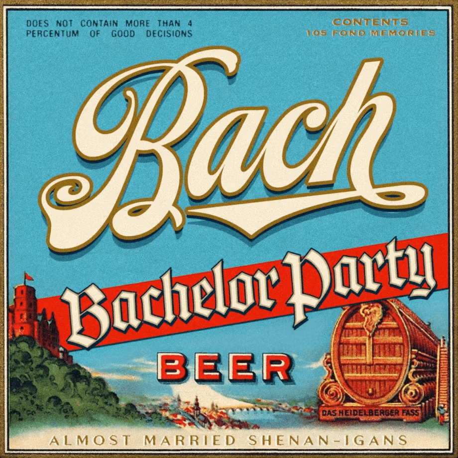 Label design for "Bach Bachelor Party Beer," featuring colorful text and decorative graphics.