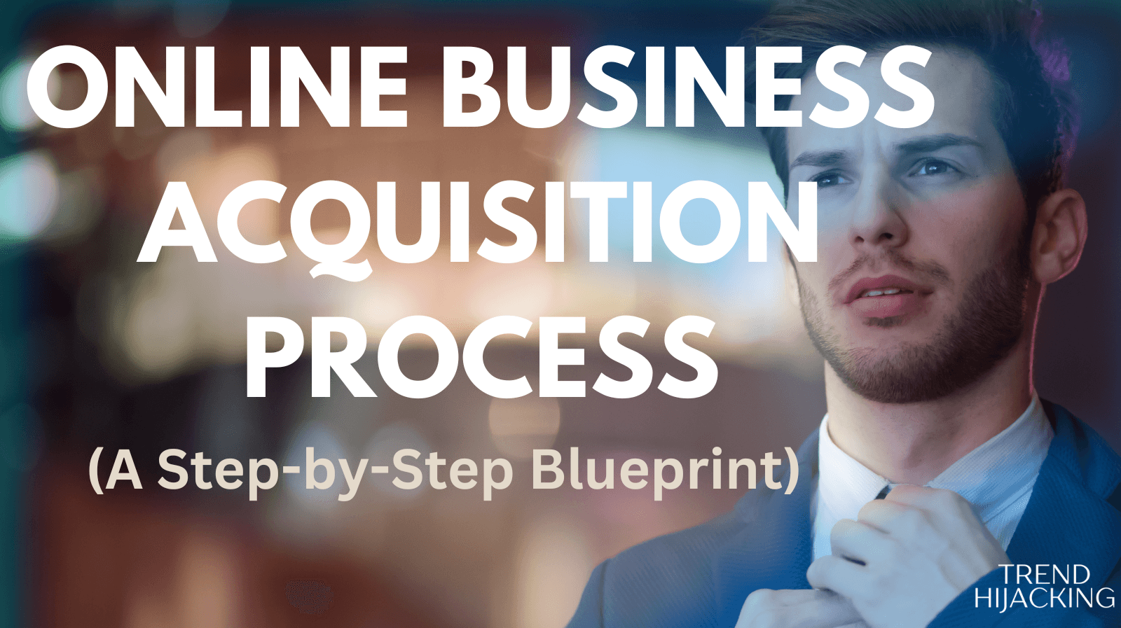 online business acquisition process