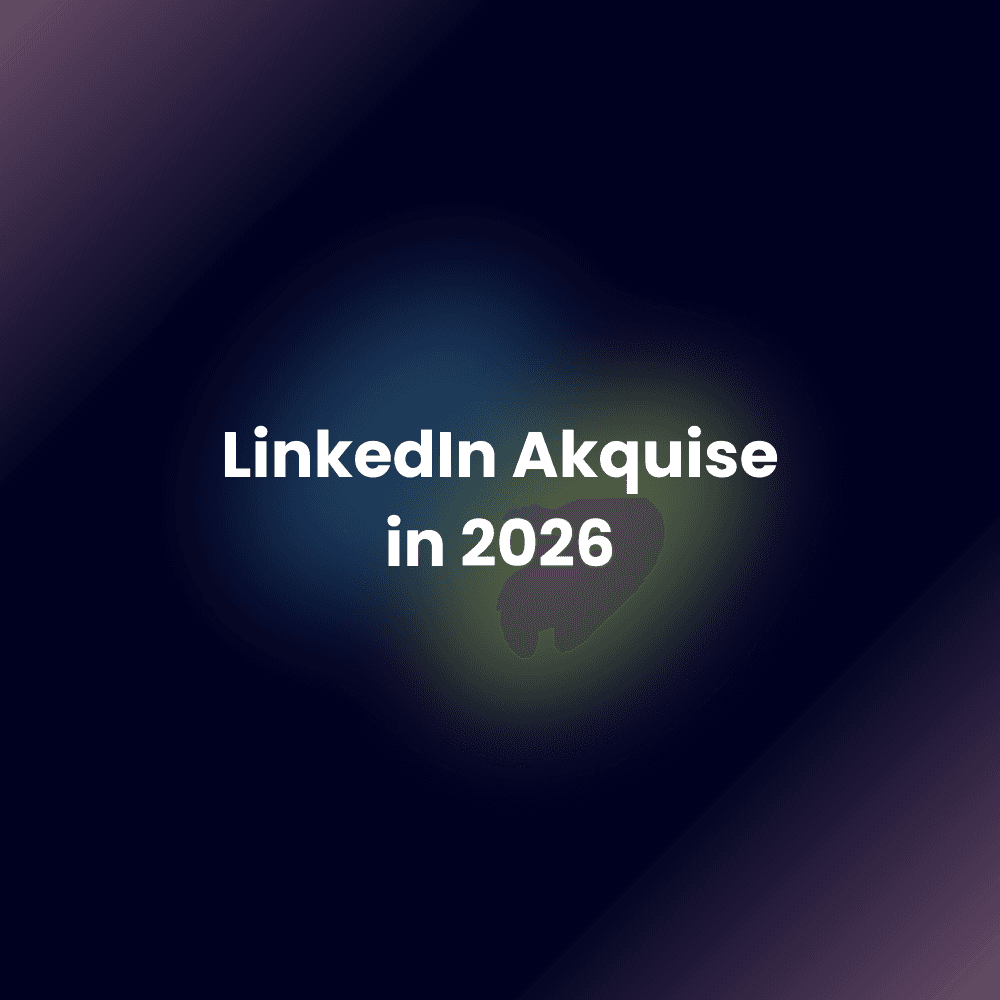 LinkedIn Akquise in 2026 – planbare B2B-Kundengewinnung