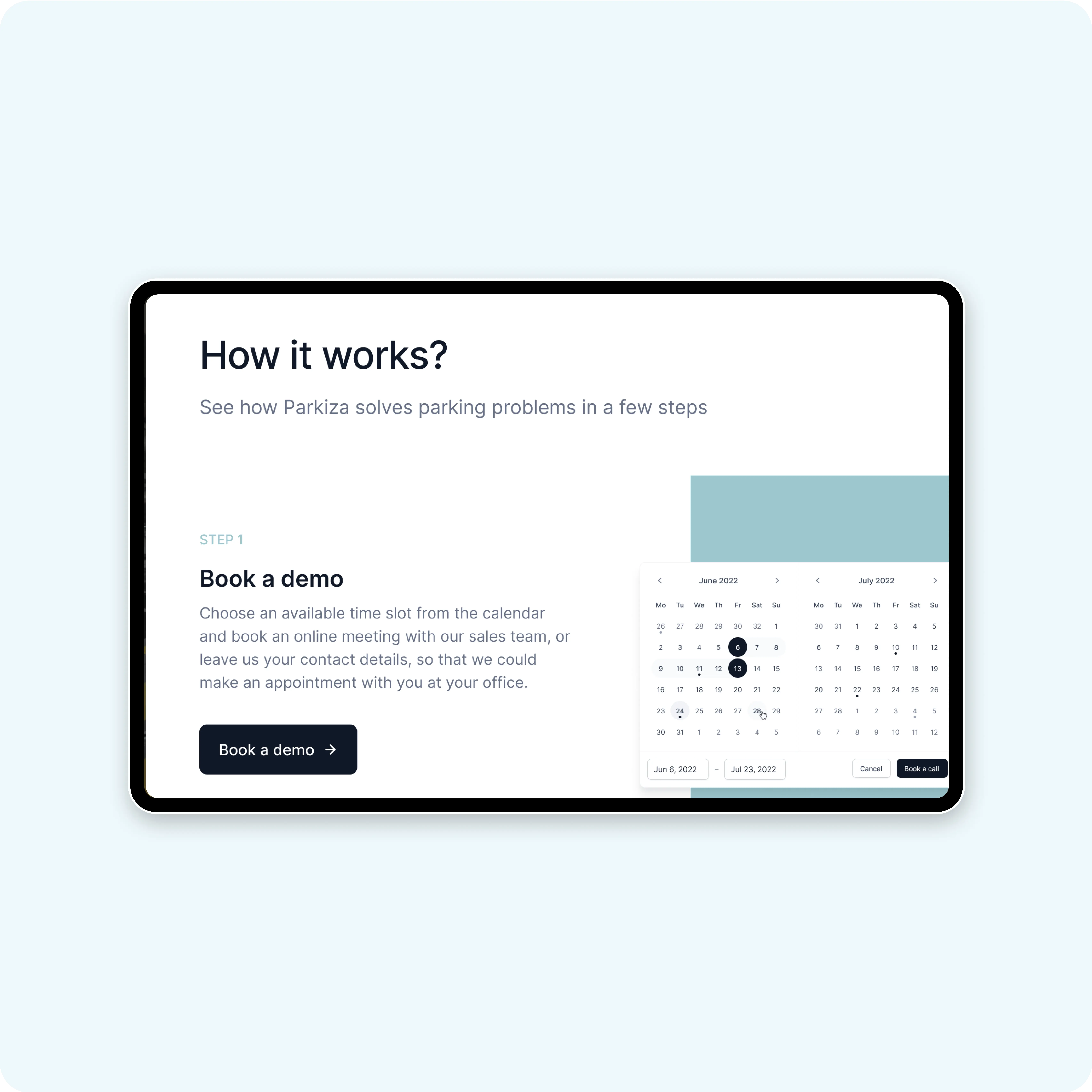 A tablet screen displaying a webpage section titled 'How it works?' with a description of how Parkiza solves parking problems in a few steps. The first step is 'Book a demo,' where users can choose an available time slot from the calendar and book an online meeting with the sales team. There is a calendar interface and a 'Book a demo' button visible.