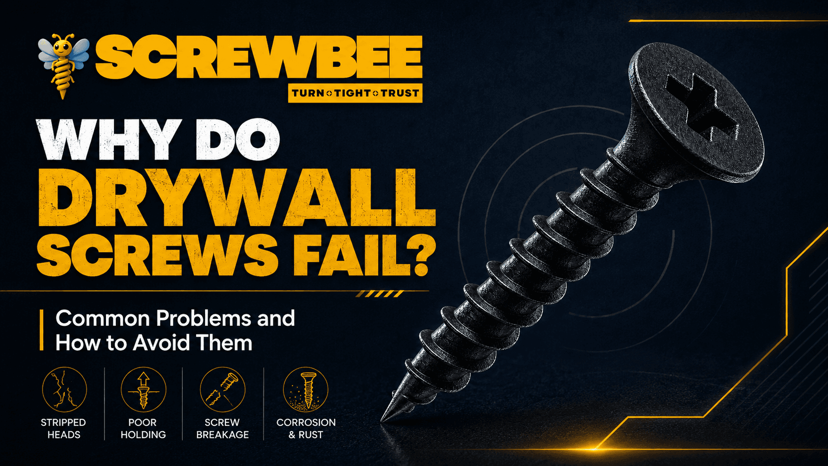 Black Zinc Drywall Screws and common drywall screw failure problems by Screwbee