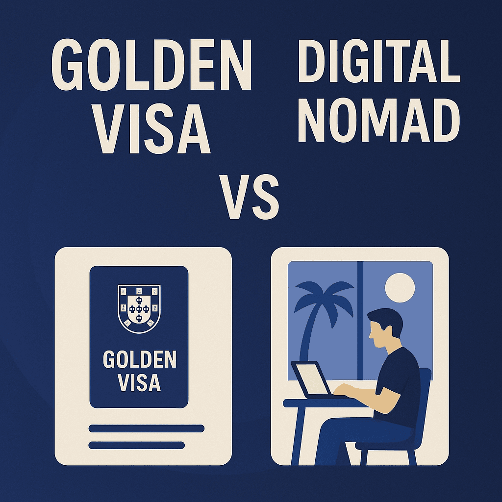 Portugal Golden Visa  vs Digital Nomad Visa