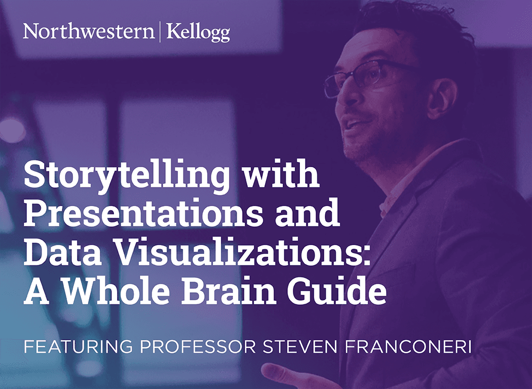 Storytelling with Presentations and Data Visualizations: A Whole Brain Guide.